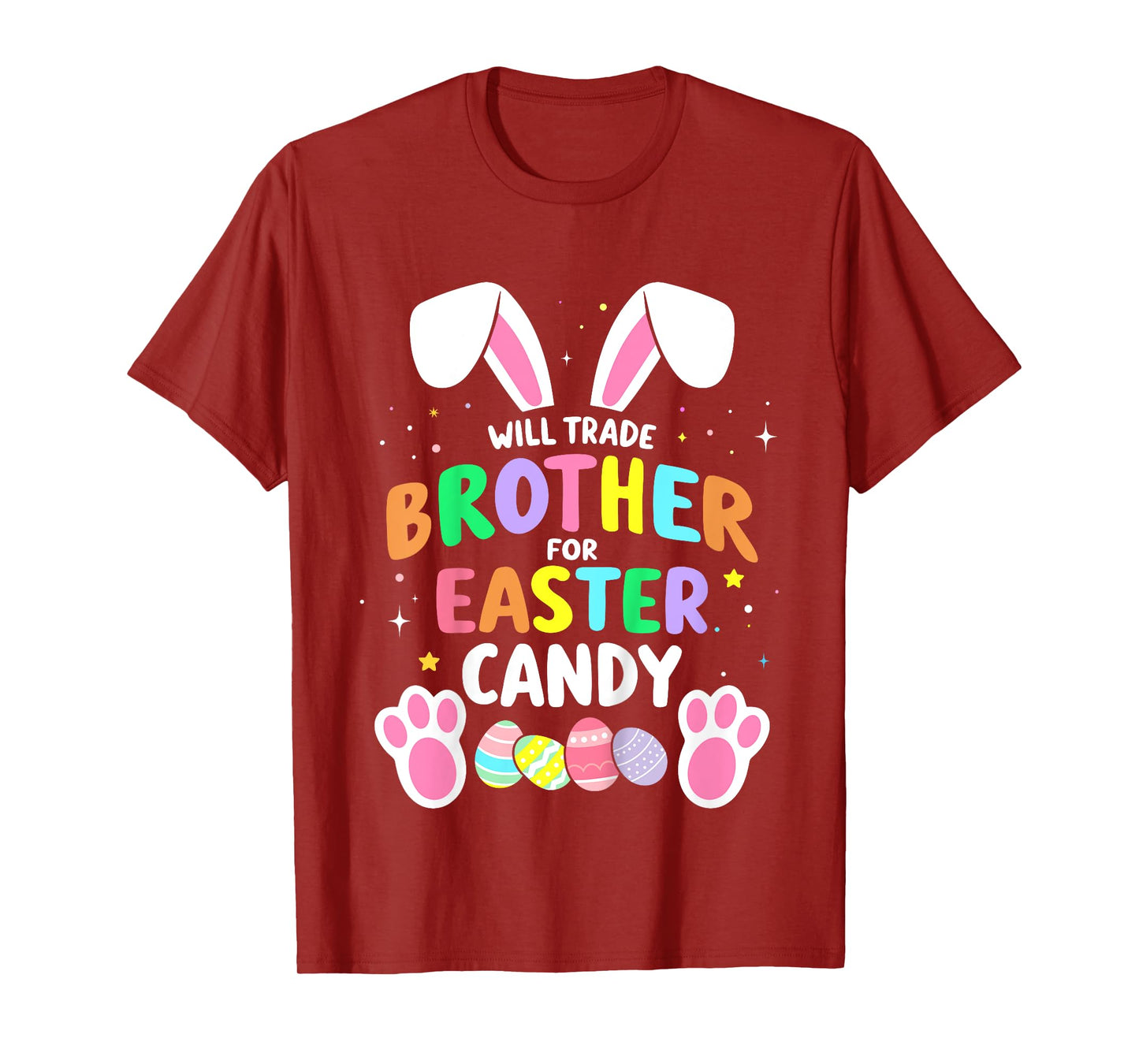 Kids Will trade brother for easter candy funny girls toddler T-Shirt