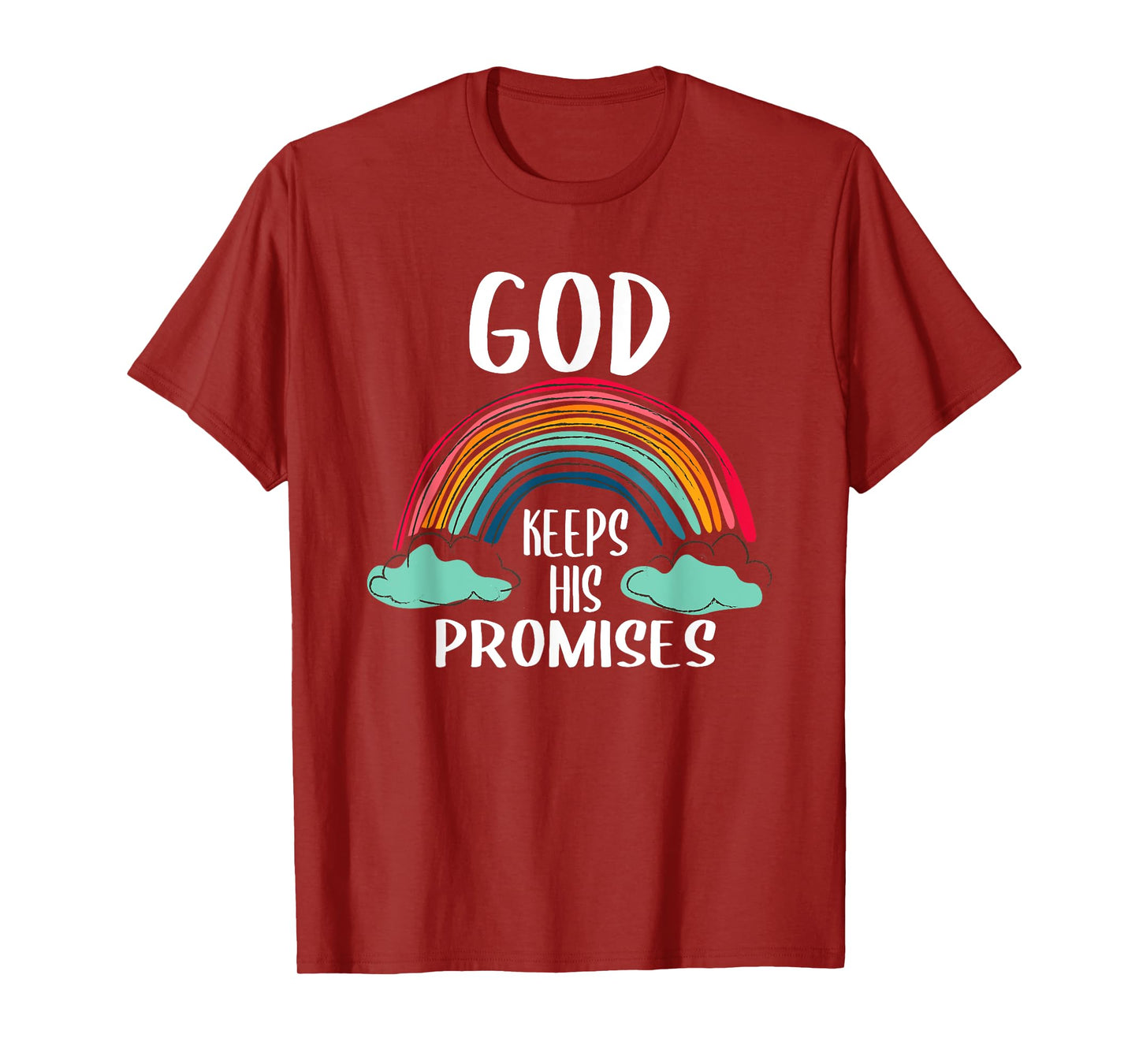 God Keeps His Promises Rainbow Lovely Christian Christianity T-Shirt