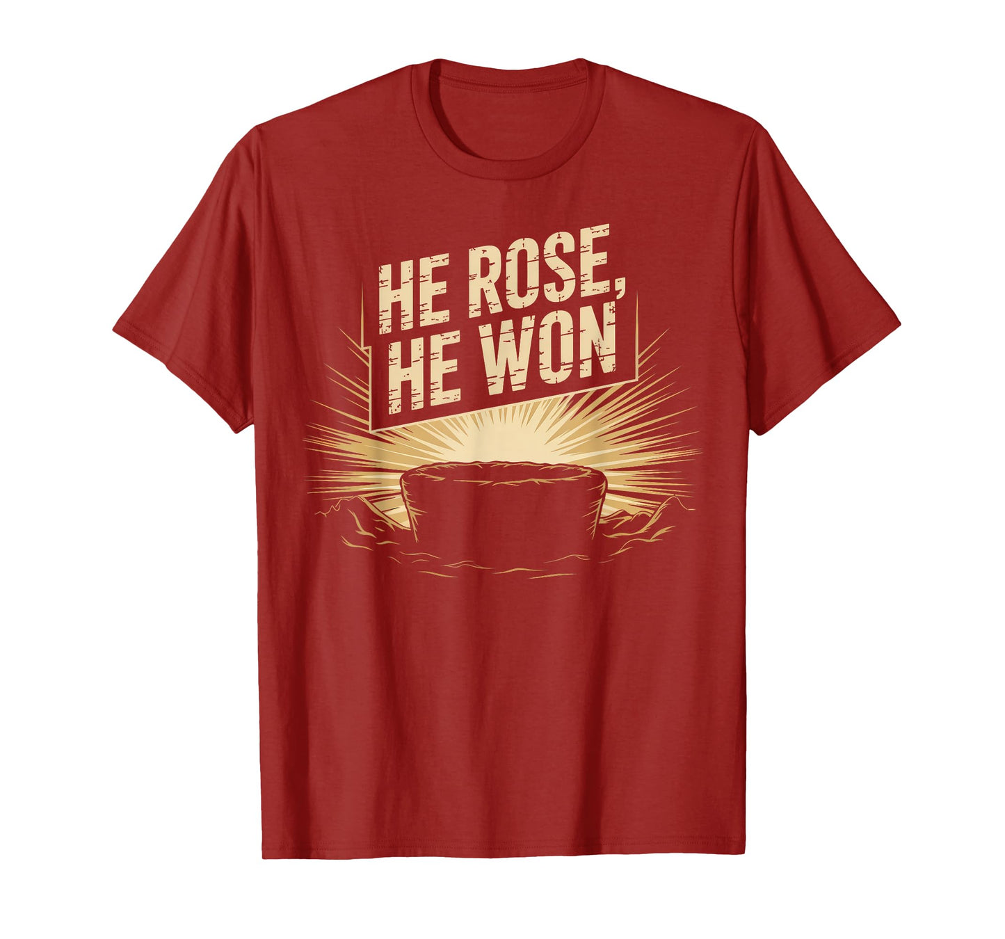 Easter Resurrection He Rose Won Celebration T-Shirt