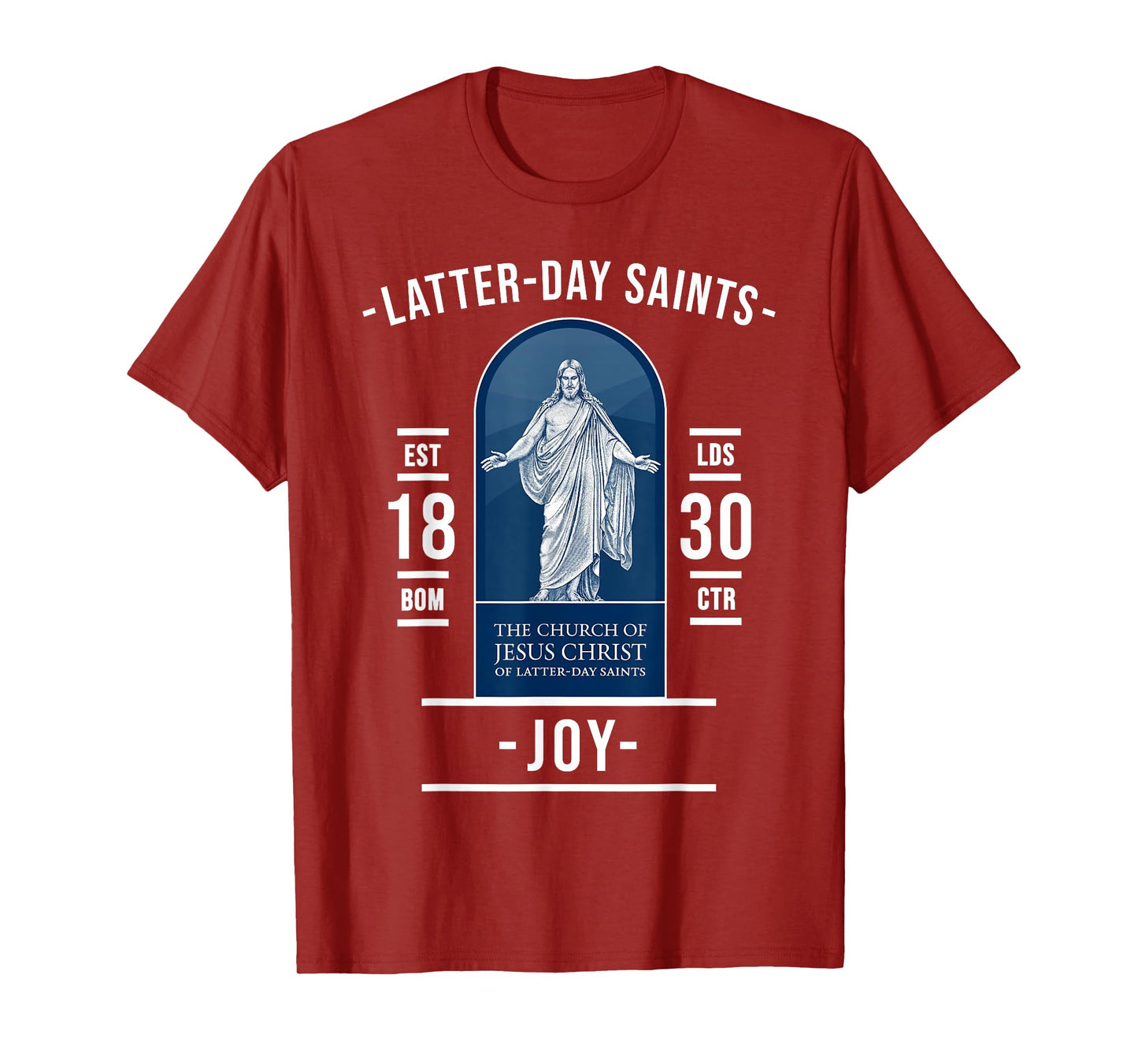 Latter-day Saints Joy – Rejoice in Christ and Church T-Shirt