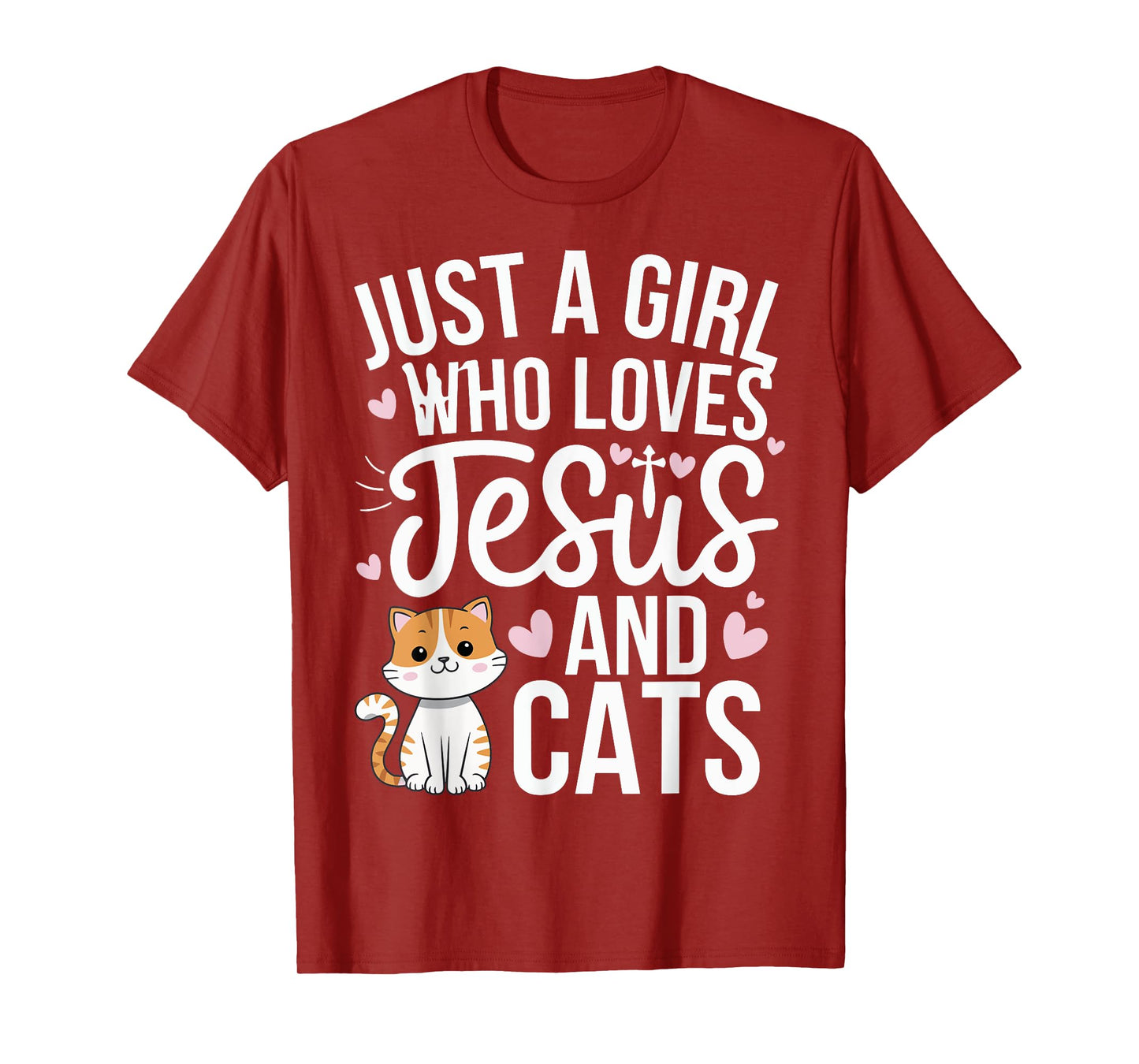 Just A Girl Who Loves Jesus And Cats T-Shirt