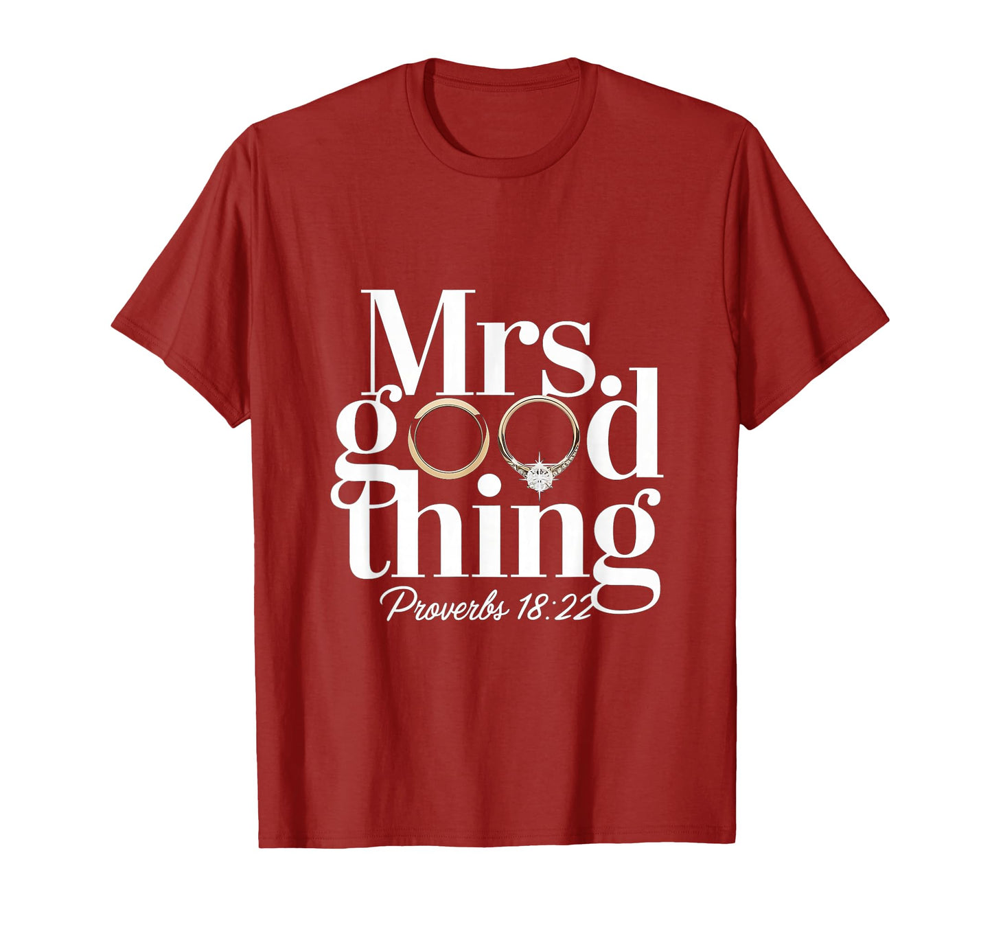 Mrs Good Thing Christian Proverbs Christian Couples T-Shirt