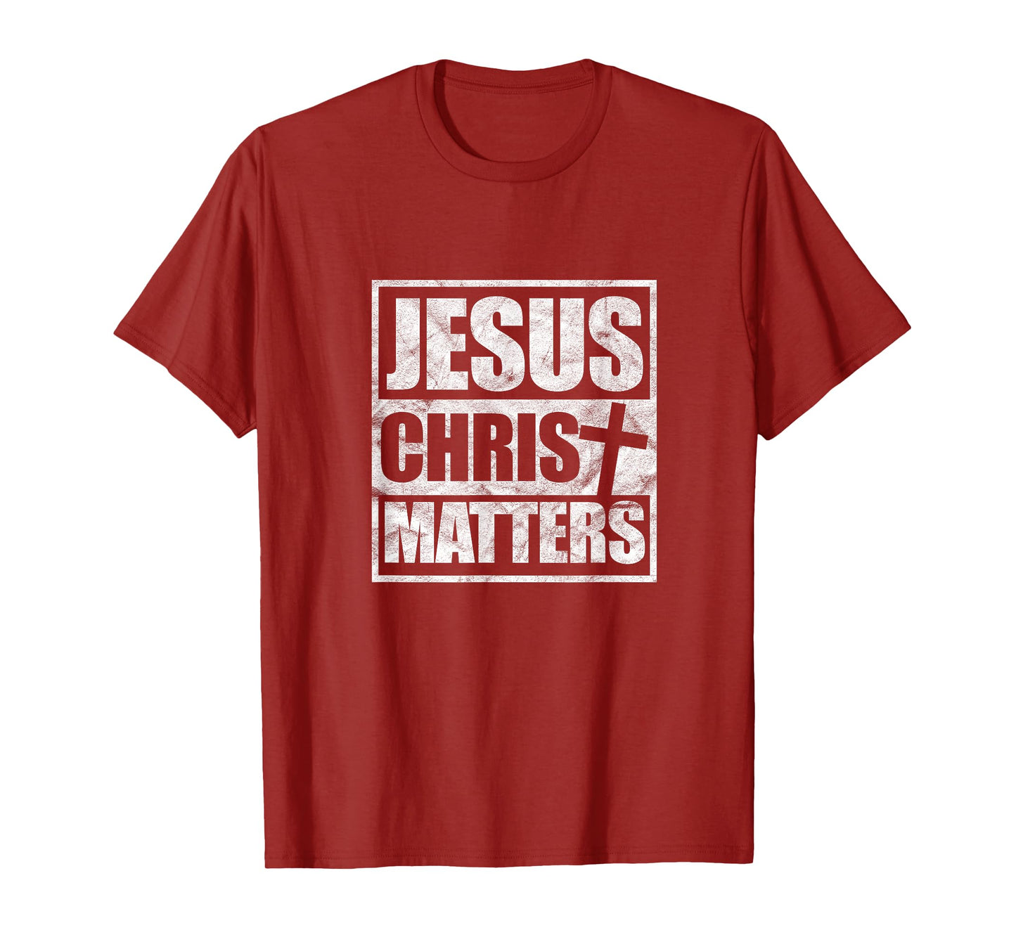 Jesus Christ Matters Christian Religious Cross T-Shirt