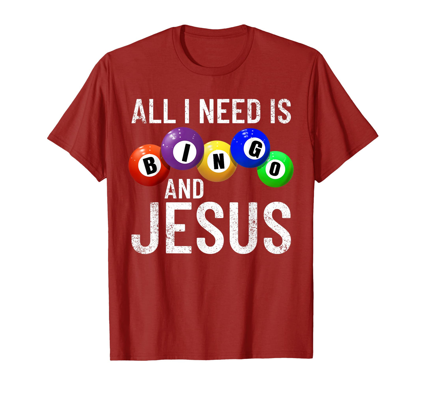 All I Need Is Bingo And Jesus Bingo Player Gambling Bingo T-Shirt