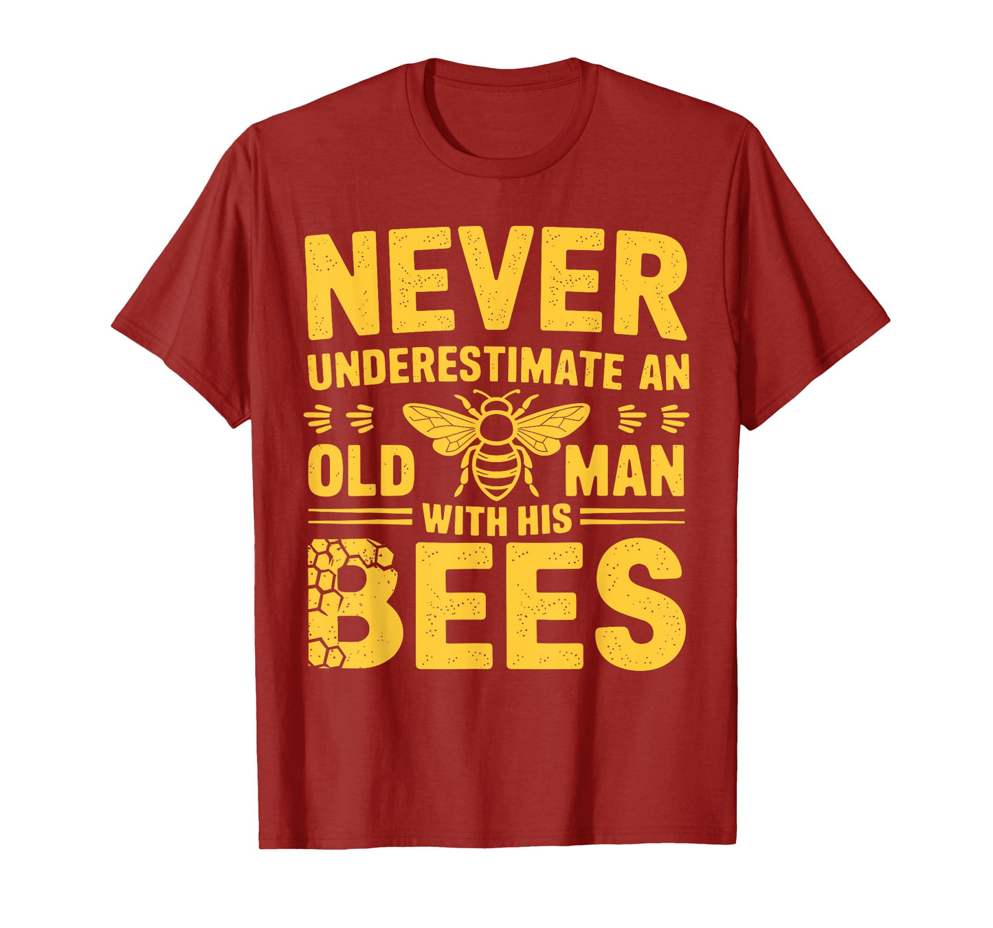 Apiary Bee Keeper An Old Man With His Bees Beekeeping T-Shirt