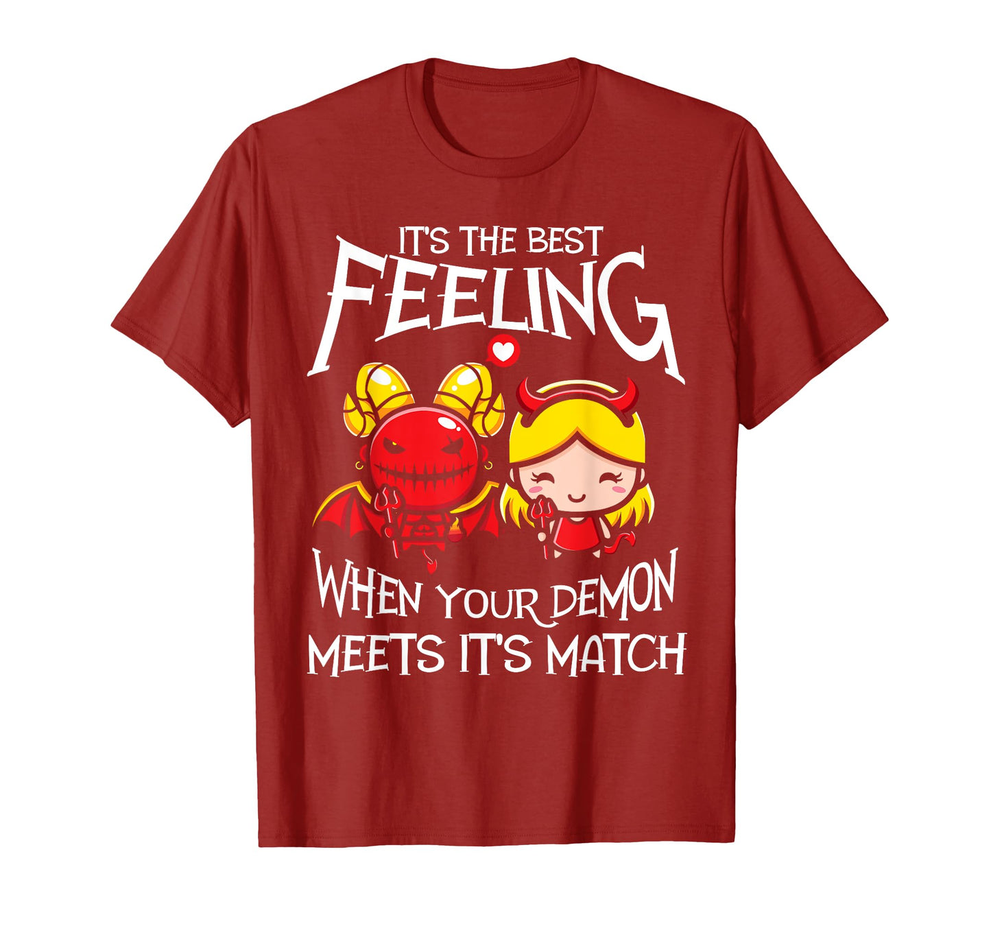 When Your Demon Meets Its Match! Funny Demon T-Shirt