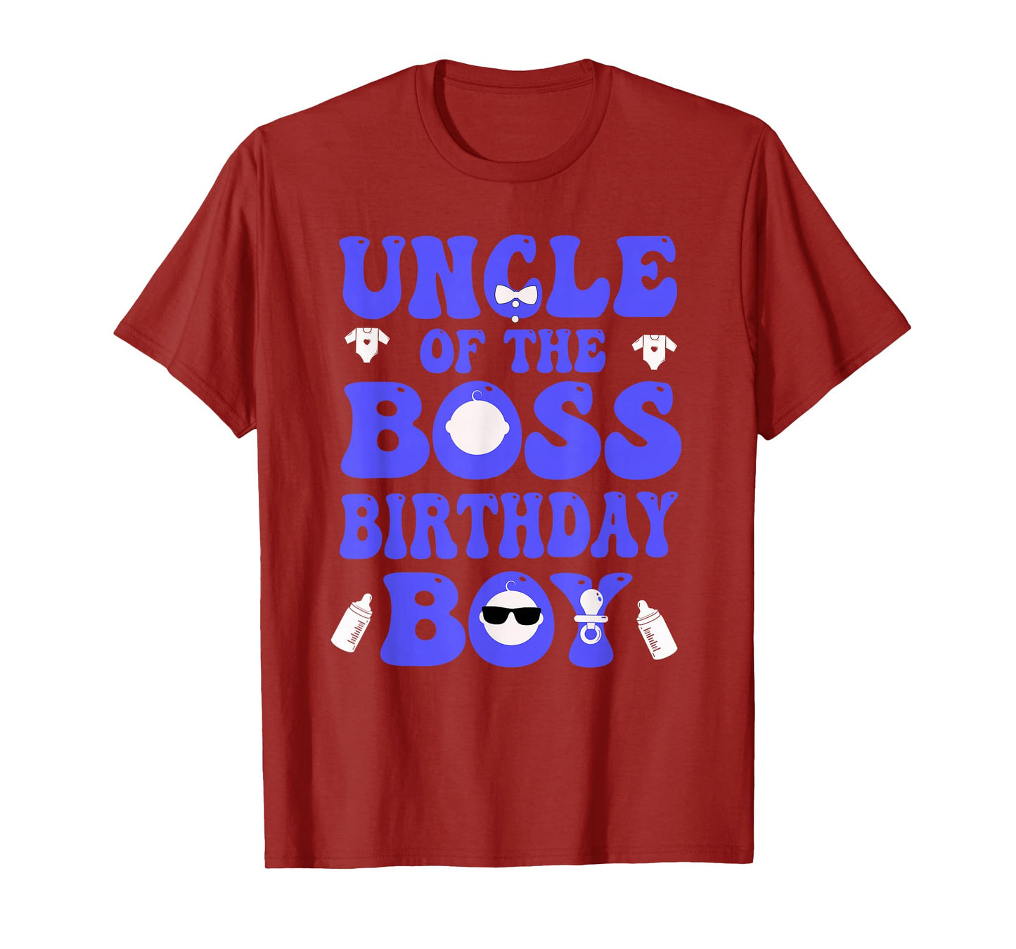 Uncle Of The Boss Birthday Boy Baby Family Decorations T-Shirt