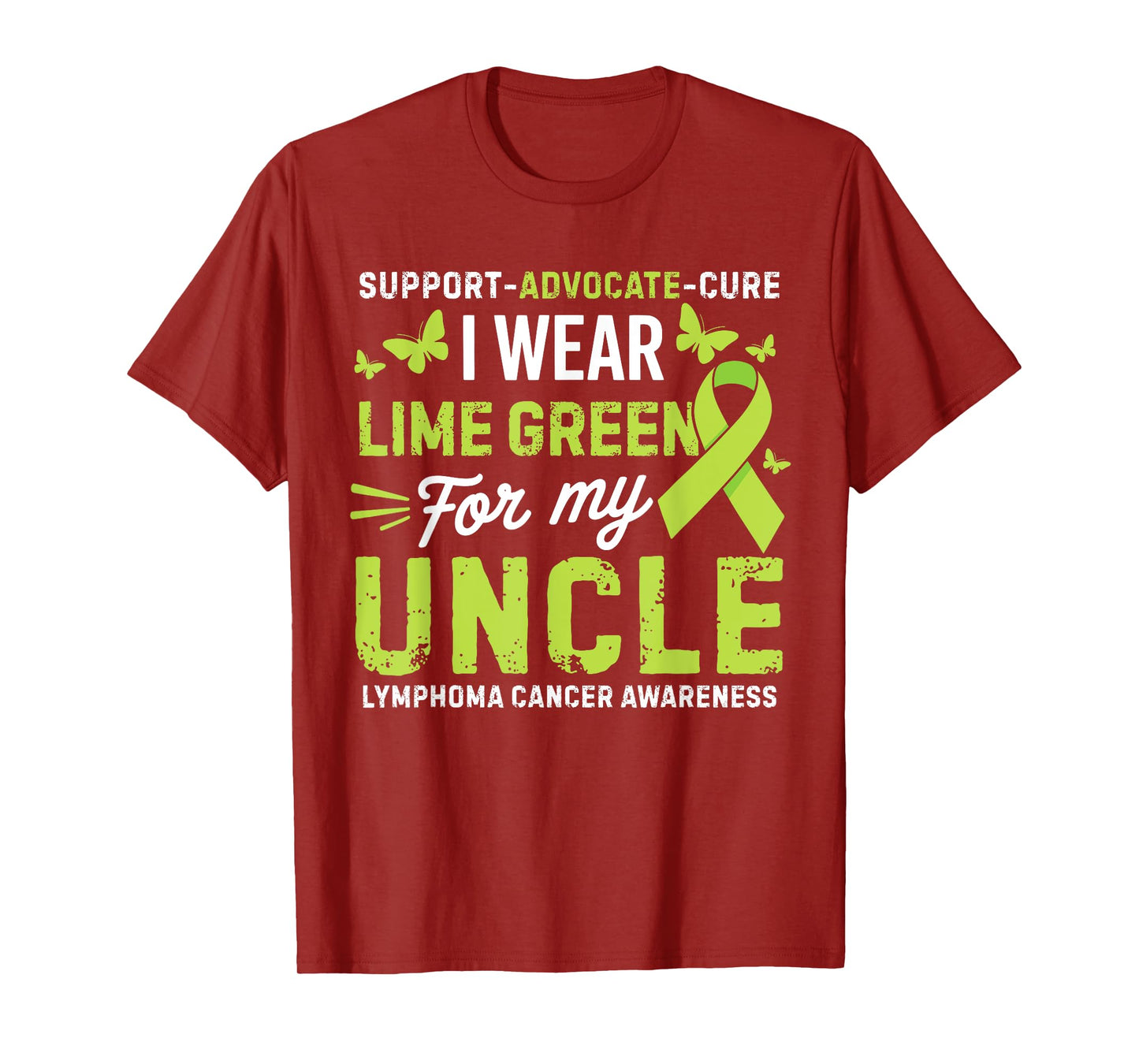I Wear Lime Green for Uncle Lymphoma Cancer Awareness T-Shirt