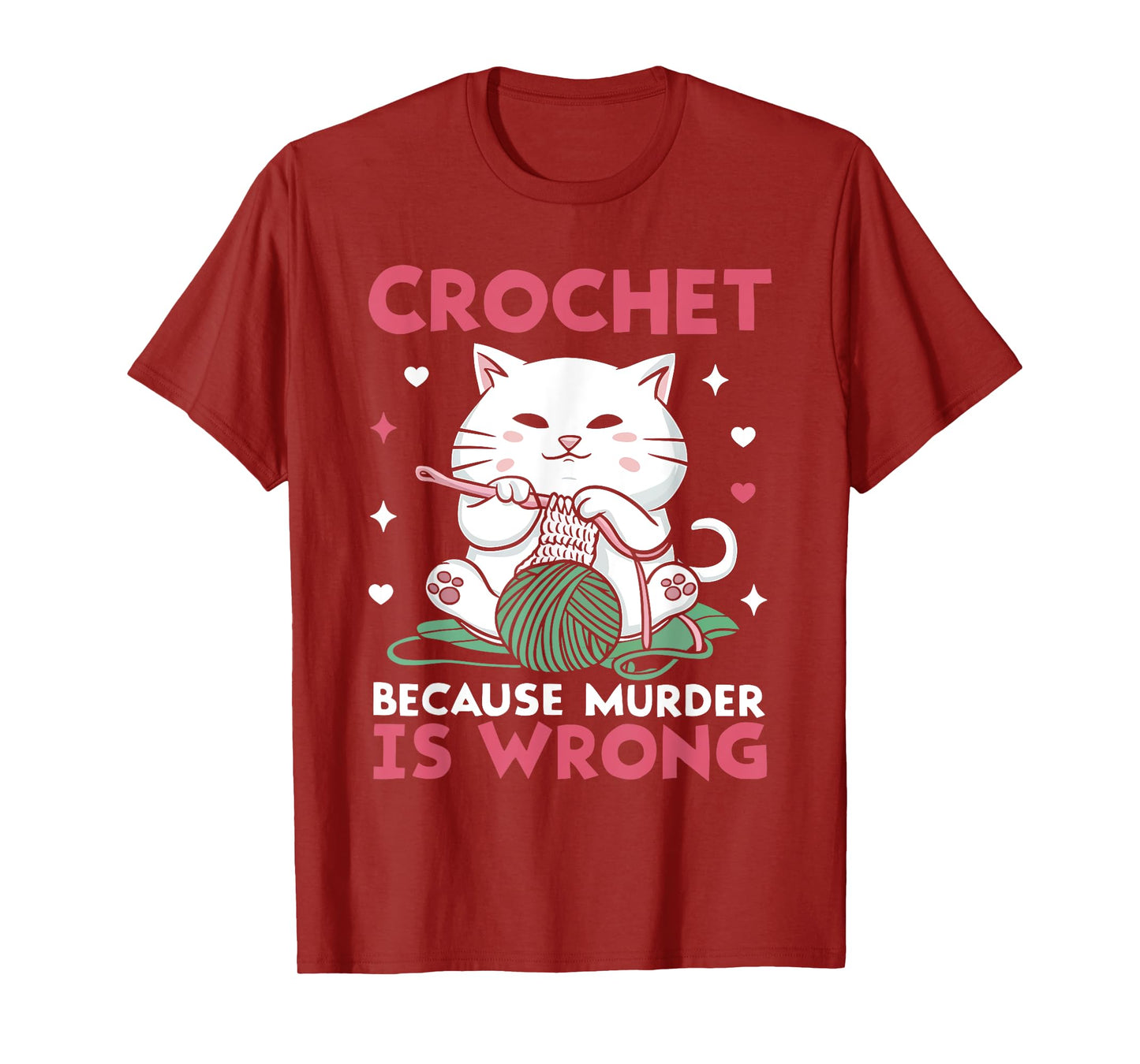 Crochet Because Murder Is Wrong Funny Cat Knits Men Women T-Shirt