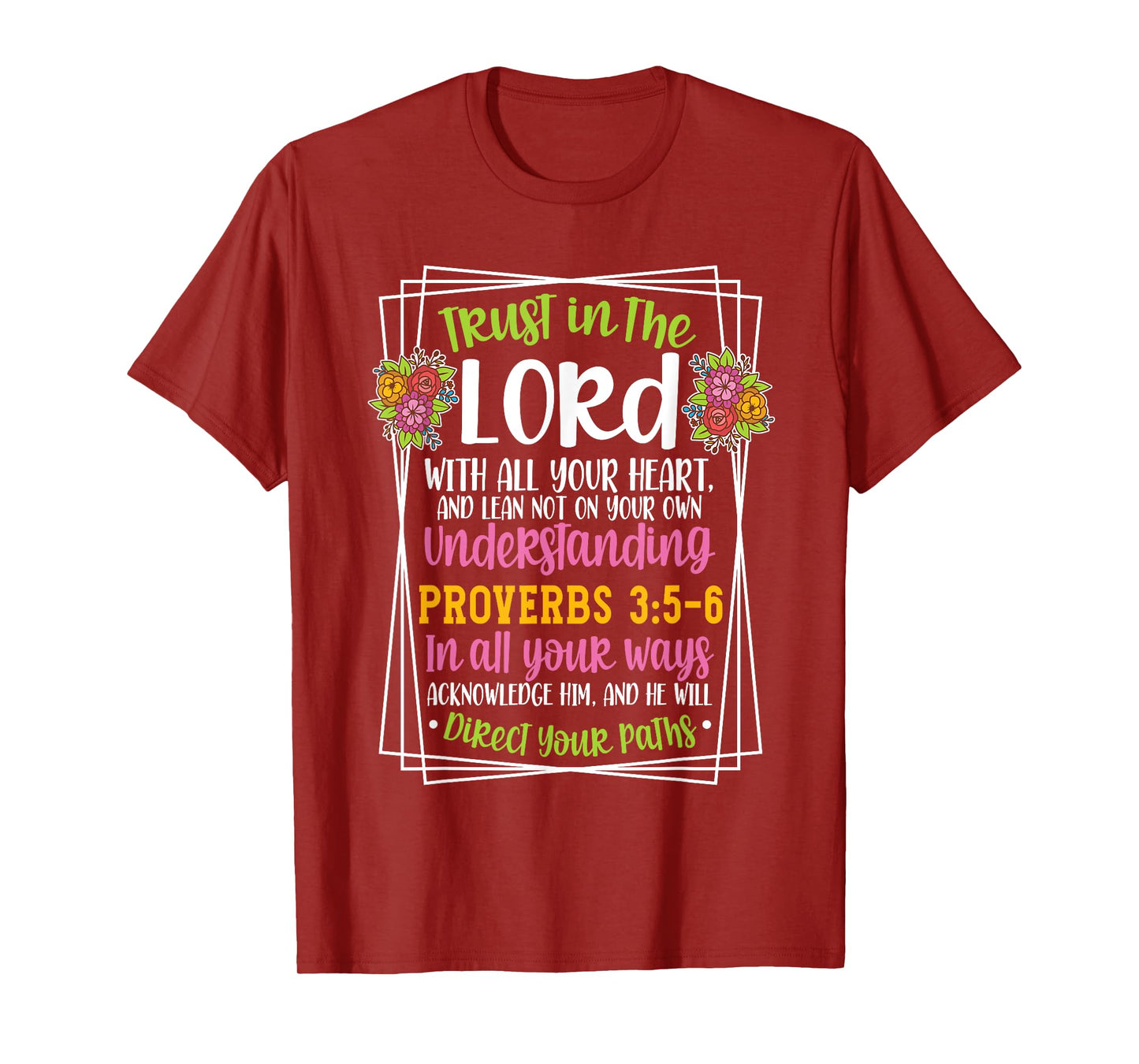 Proverbs 3:5-6 Bible Verse Religious Christian Men and Women T-Shirt