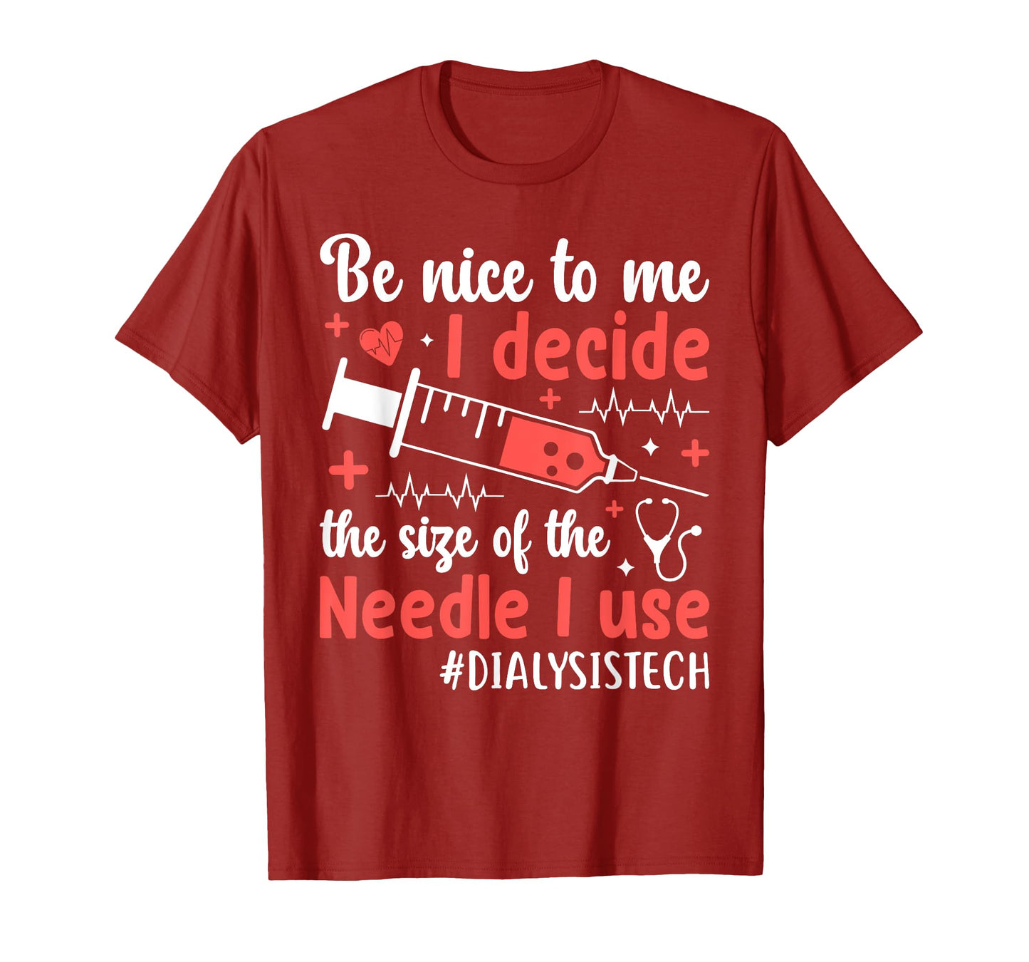 dialysis machine Technician nephrologist Tech Unisex-Adults Dialysis Technician Nurse Kidney RN Dialysis Tech T-Shirt