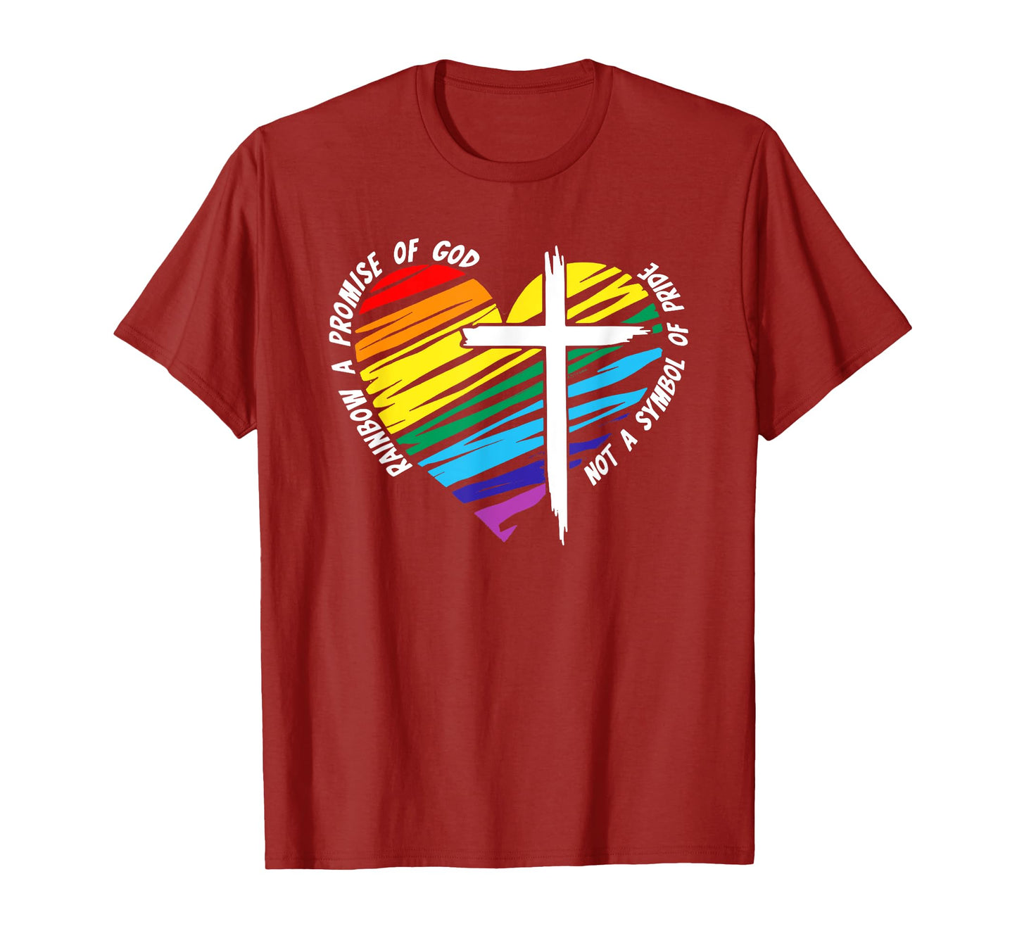Rainbow a promise of god not a symbol of pride T-Shirt
