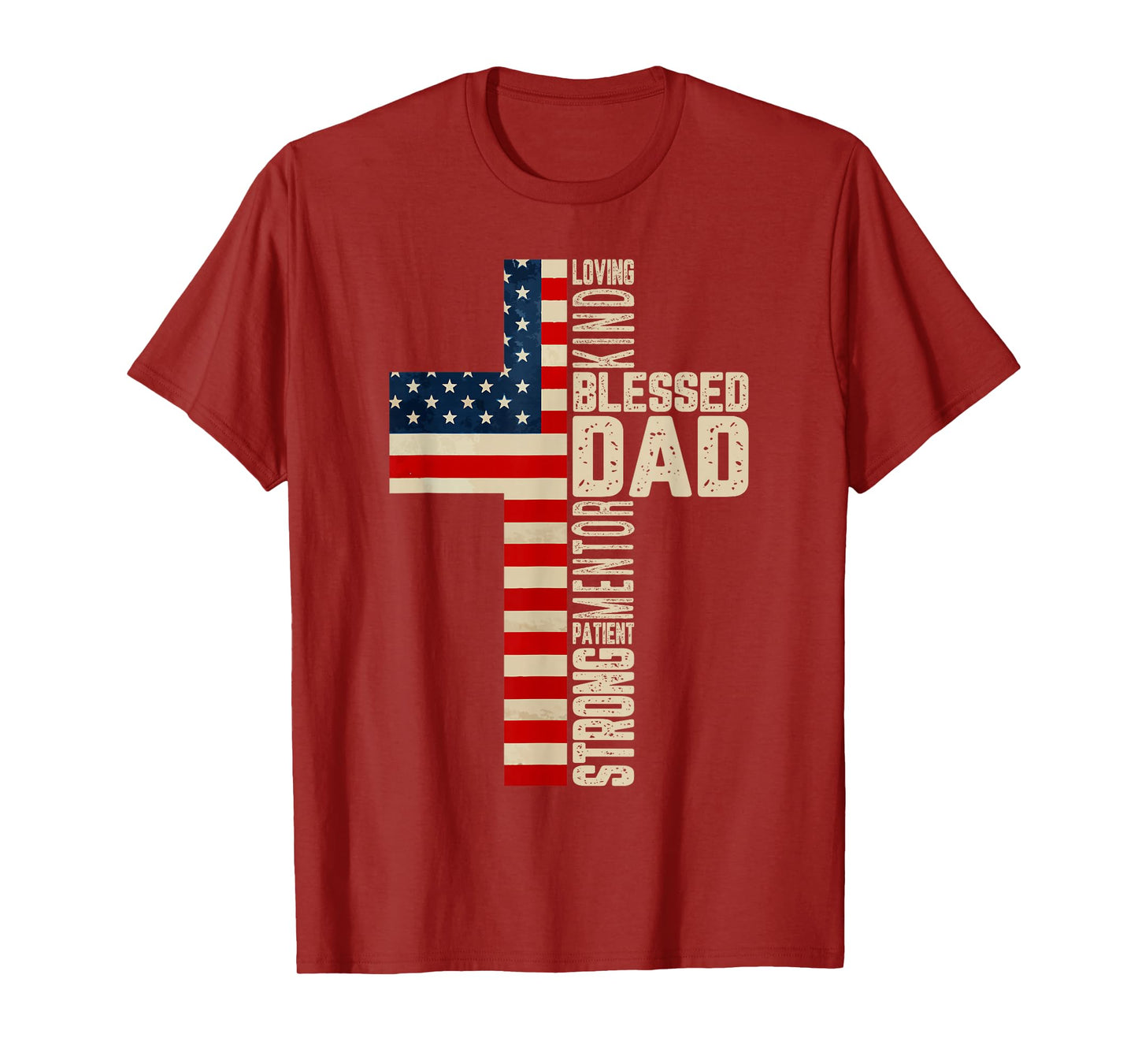 Blessed Dad Christian Gift from Daughter Son Jesus Patriotic T-Shirt