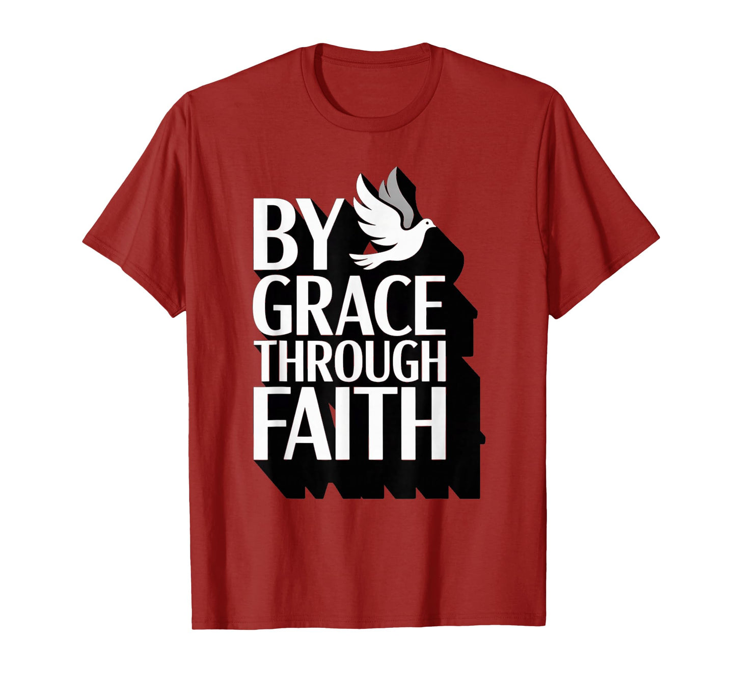 Christian Ephesians 2:8-9 Grace Through Faith T-Shirt