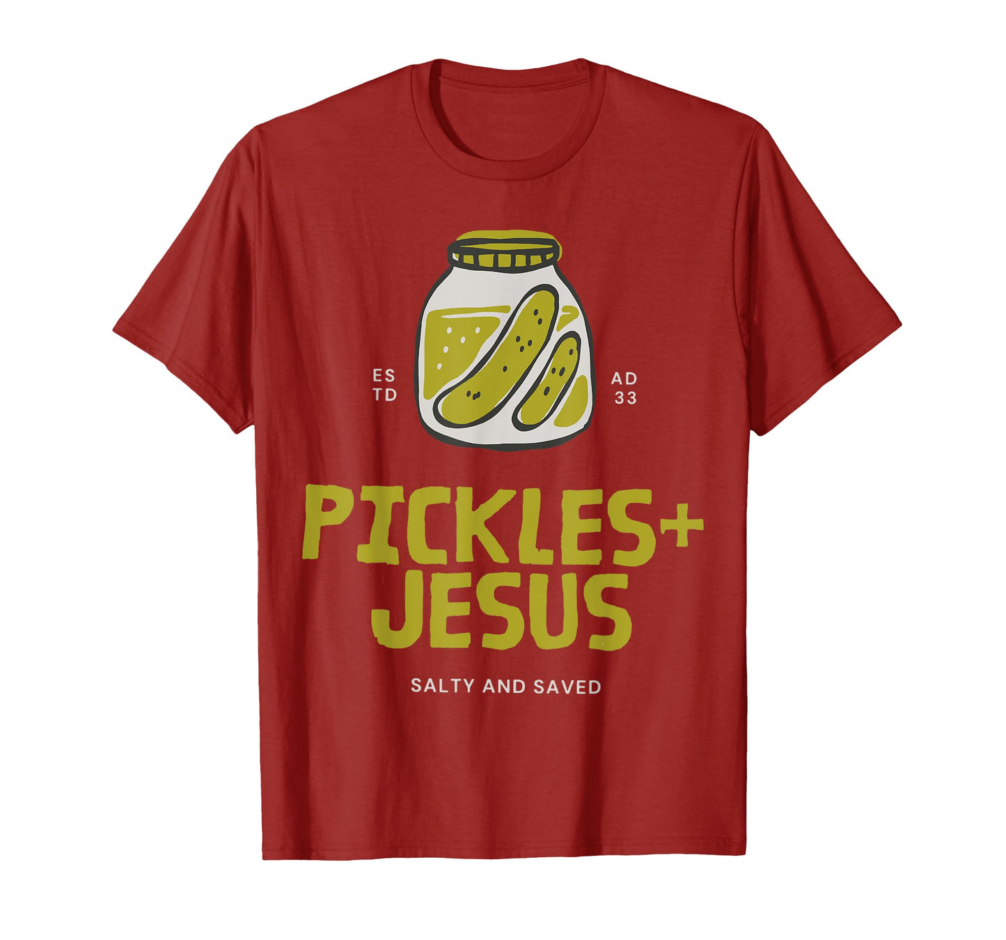 Pickles Jesus Salty And Saved T-Shirt