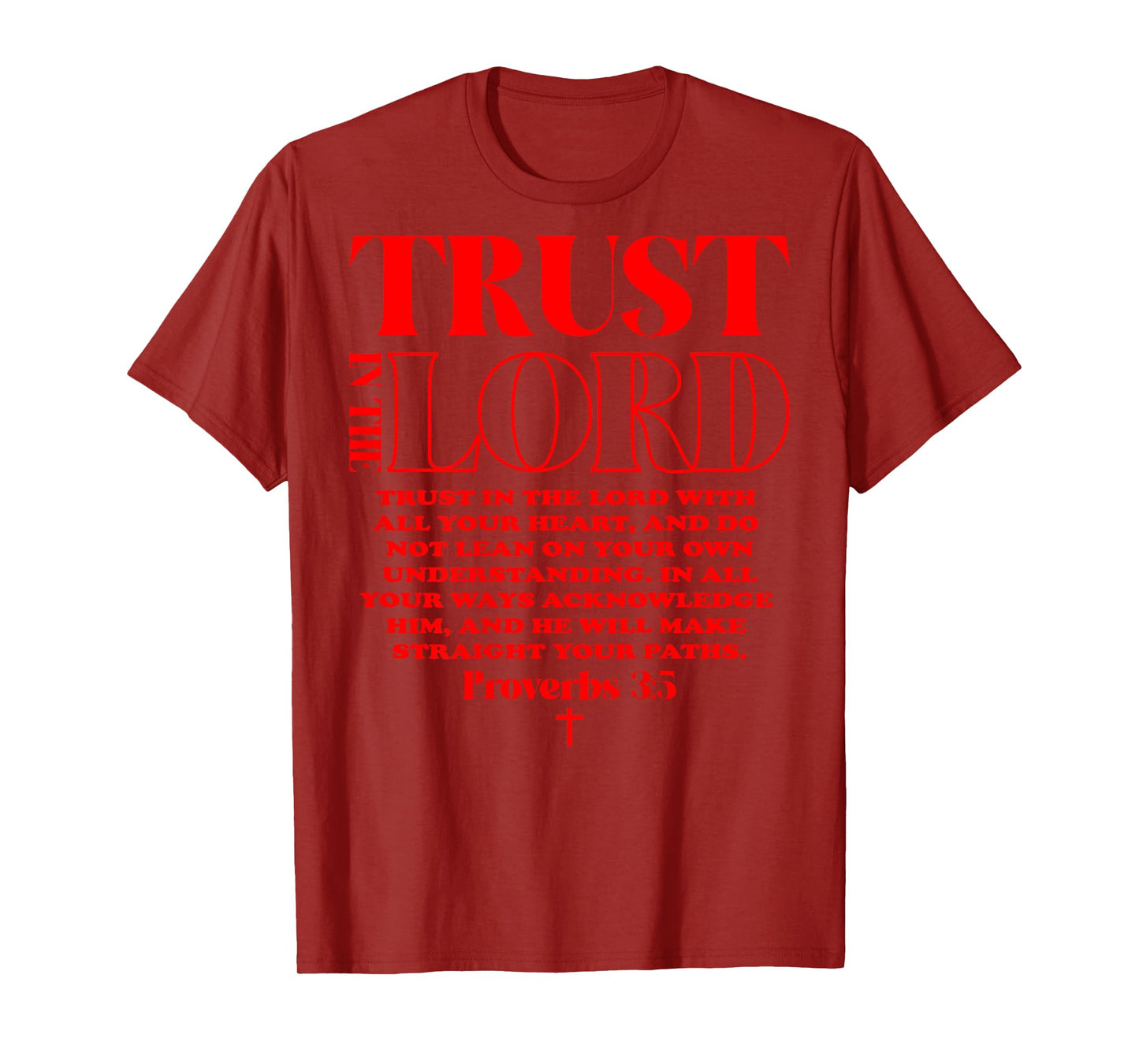Trust In The Lord - Aesthetic Christian bible verses T-Shirt