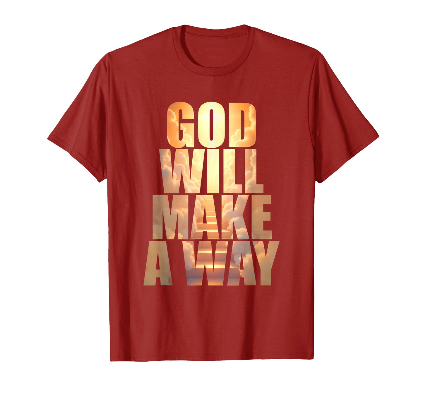 GOD Will Make A Way – Christian Faith Inspirational T-Shirt