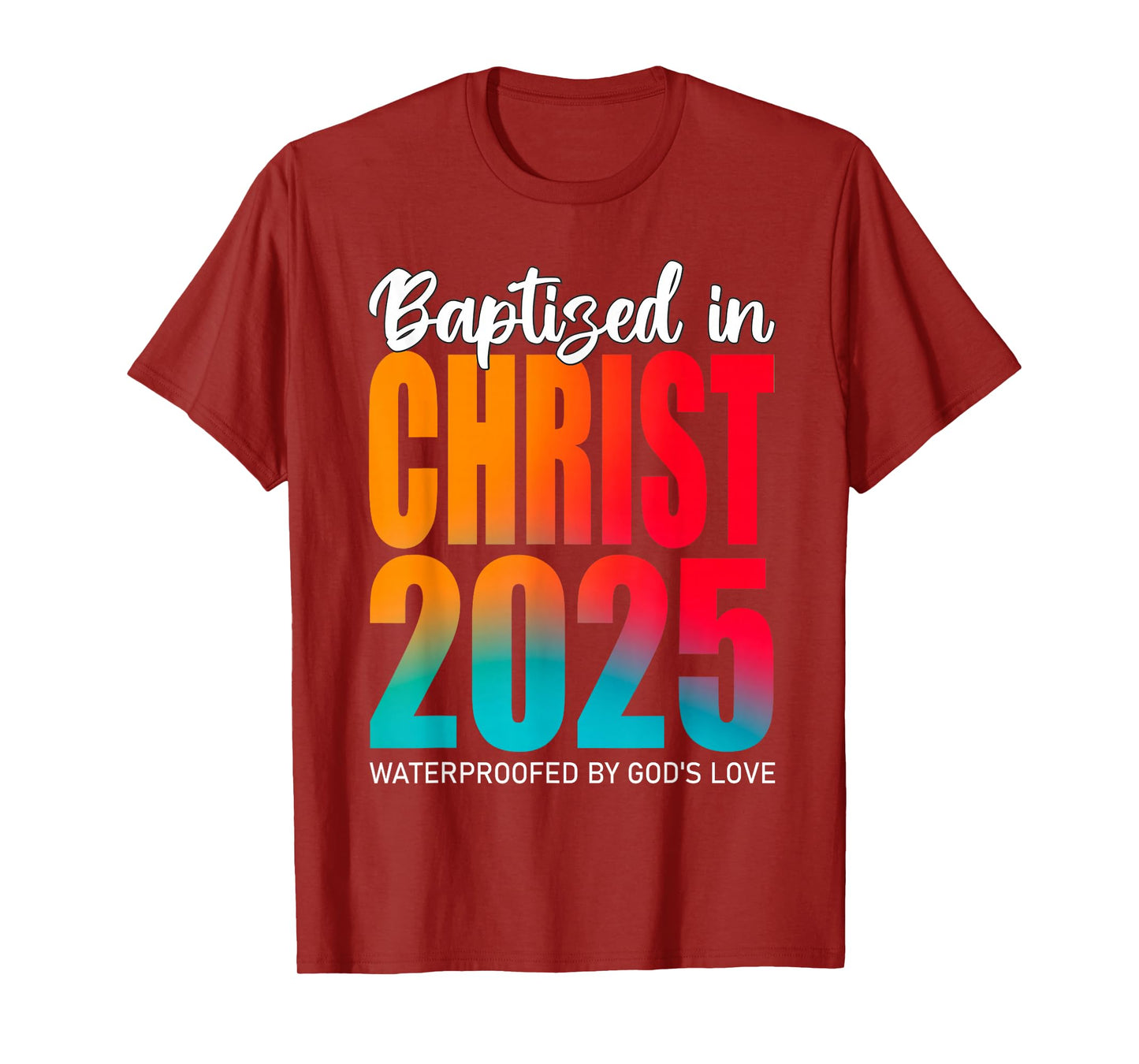 Baptized In Christ 2025 Celebration Faith Design Unisex-Kids Christian Baptism T-Shirt Black Small Modern Short Sleeve Crew Neck Cotton 80% Polyester 20%