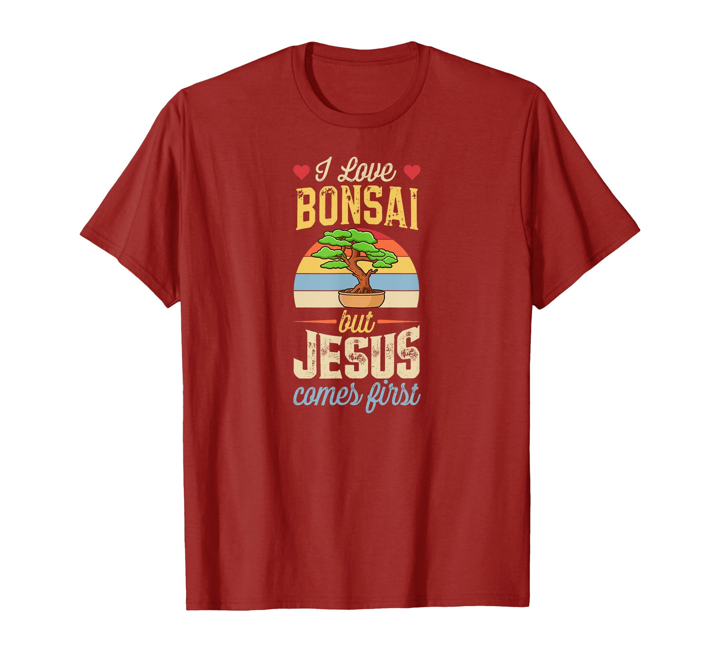 I Love Bonsai But Jesus Comes First Funny Christian T-Shirt