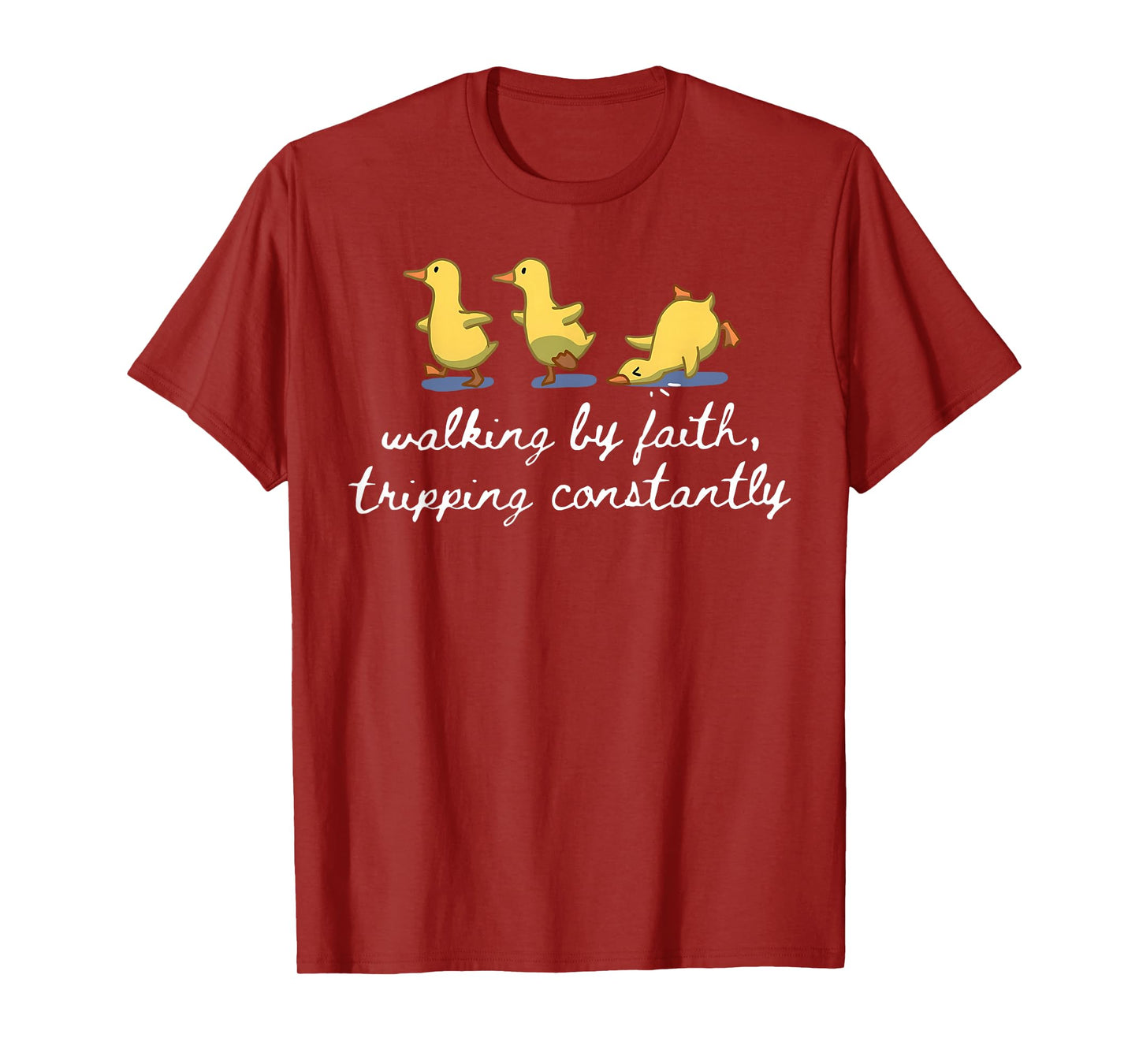 Goose Christian Funny Walking by Faith Tripping Constantly T-Shirt