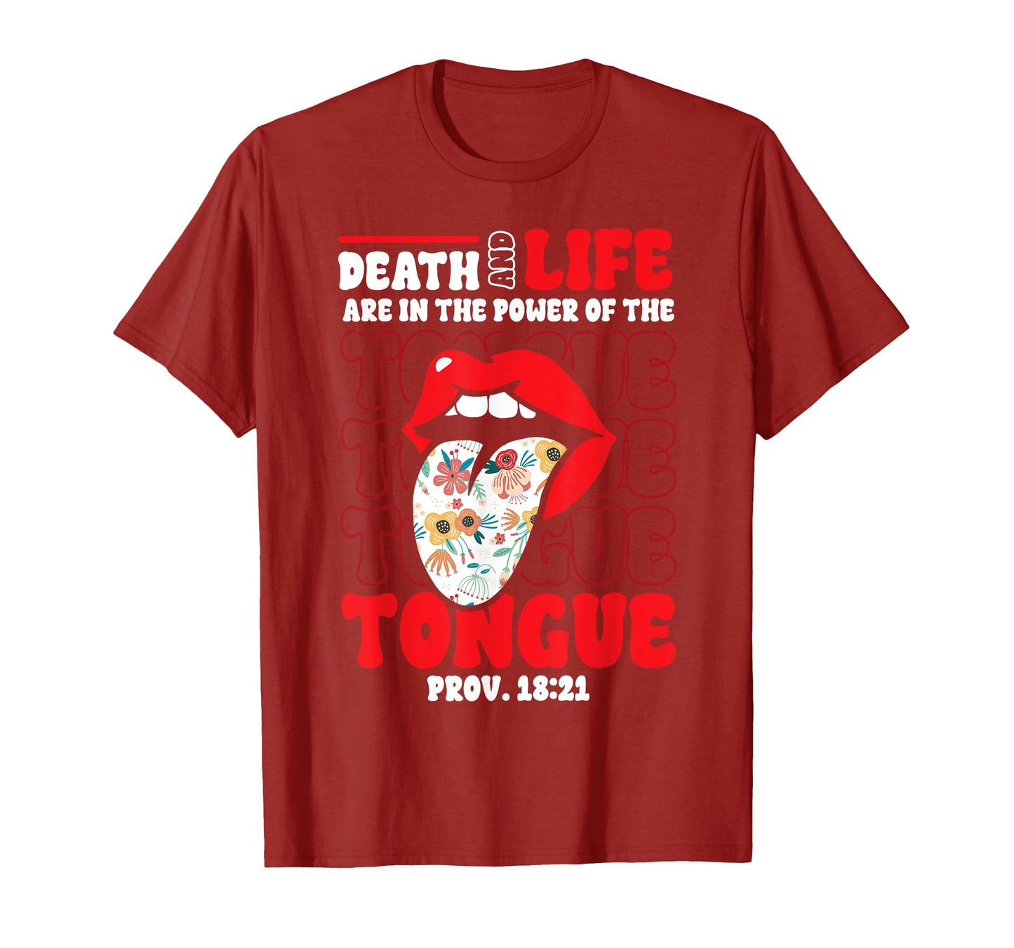 Christian Bible Verse Proverbs Death Life Power of Tongue T-Shirt