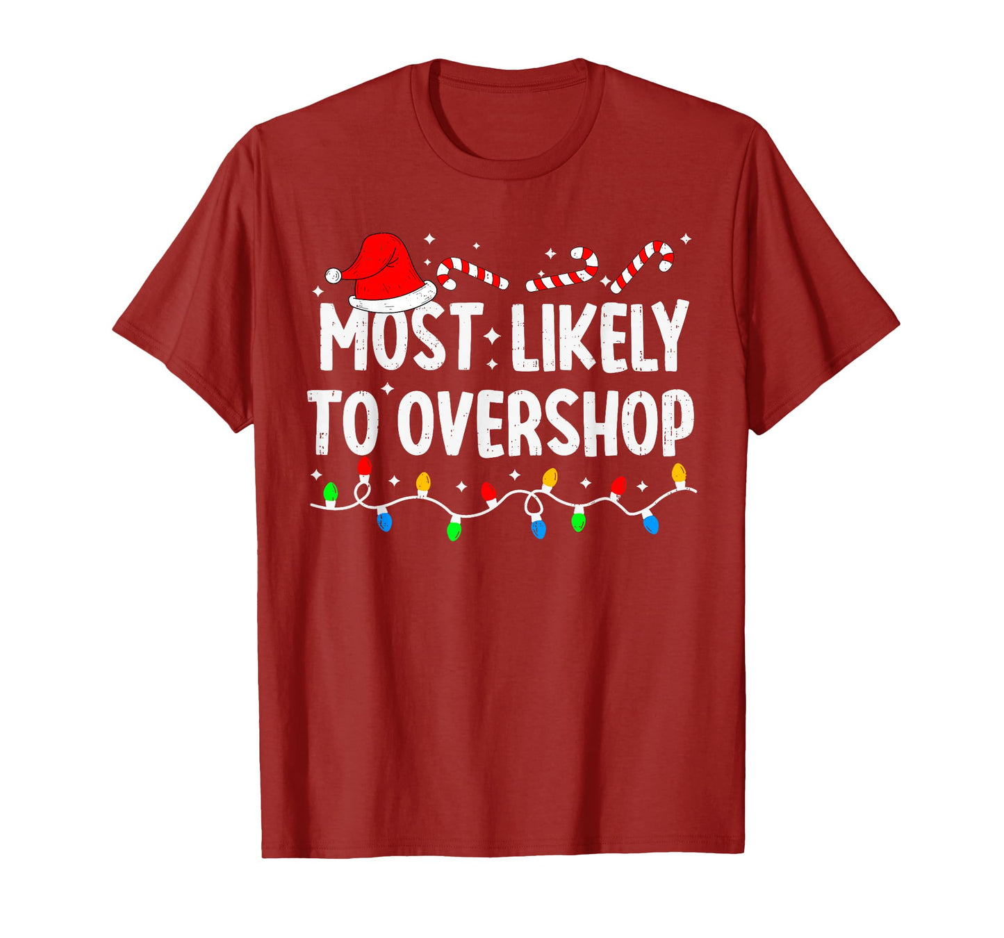 Most Likely to Overshop Shopping Family Matching Christmas T-Shirt