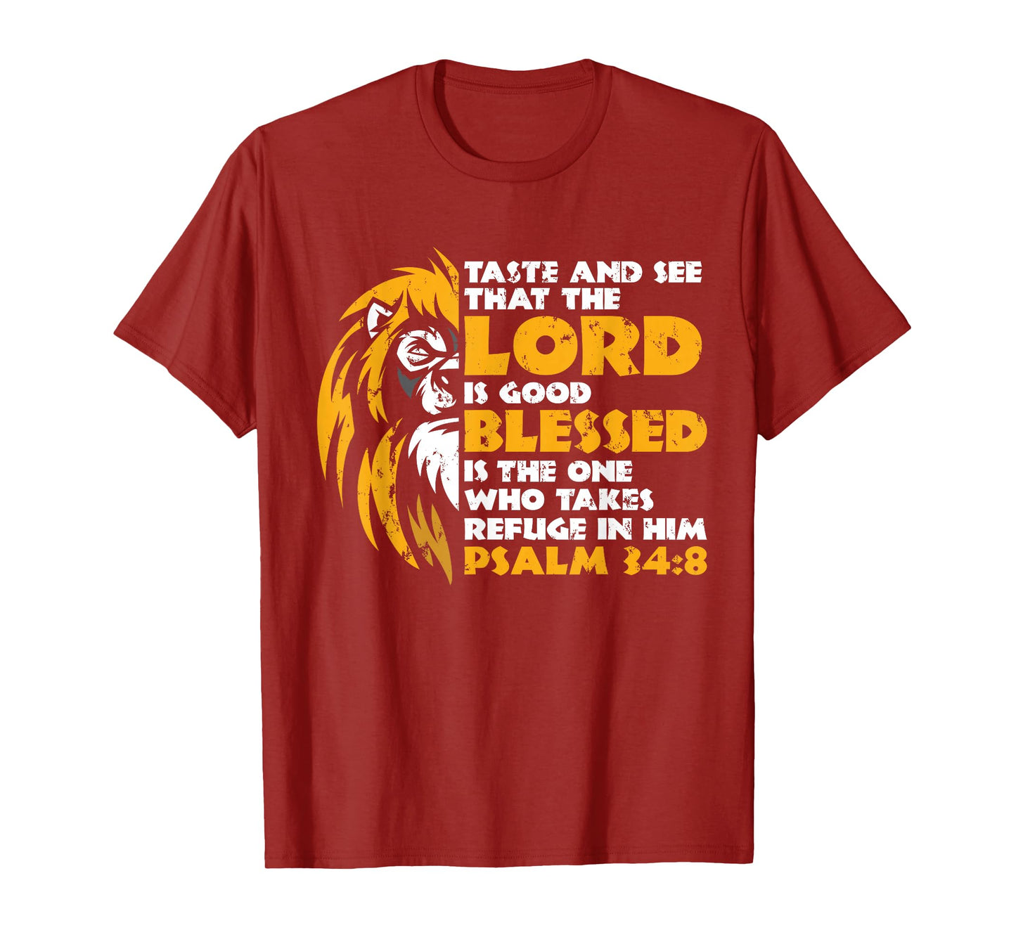 Taste And See That The Lord Is Good Gift for Christian T-Shirt