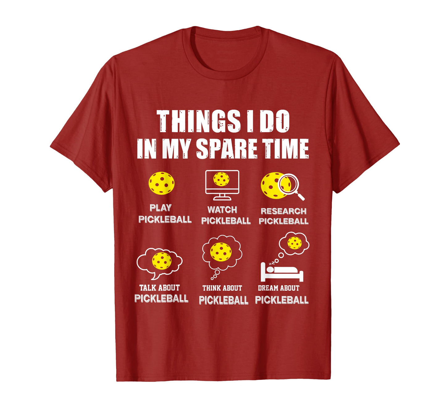 pickleball Things I Do In My Spare Time, Funny Pickleball T-Shirt