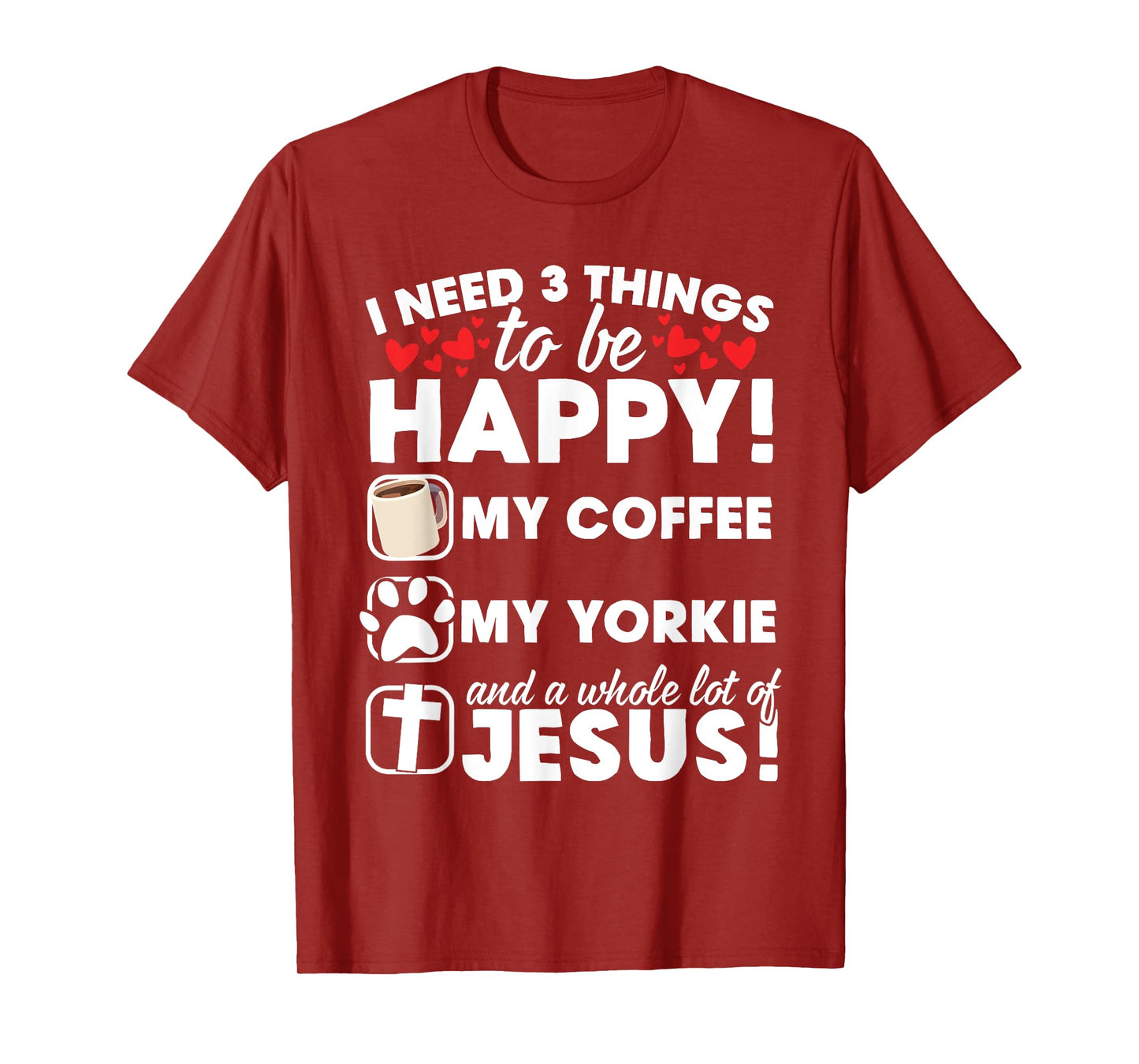Jesus Coffee Yorkie Funny Christian Gift For Men Women T-Shirt