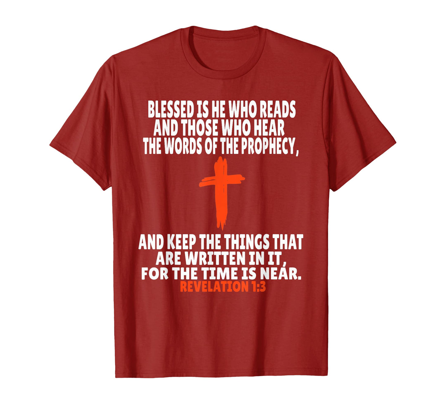 Revelation 1:3 Bible Verses Scripture T-Shirt
