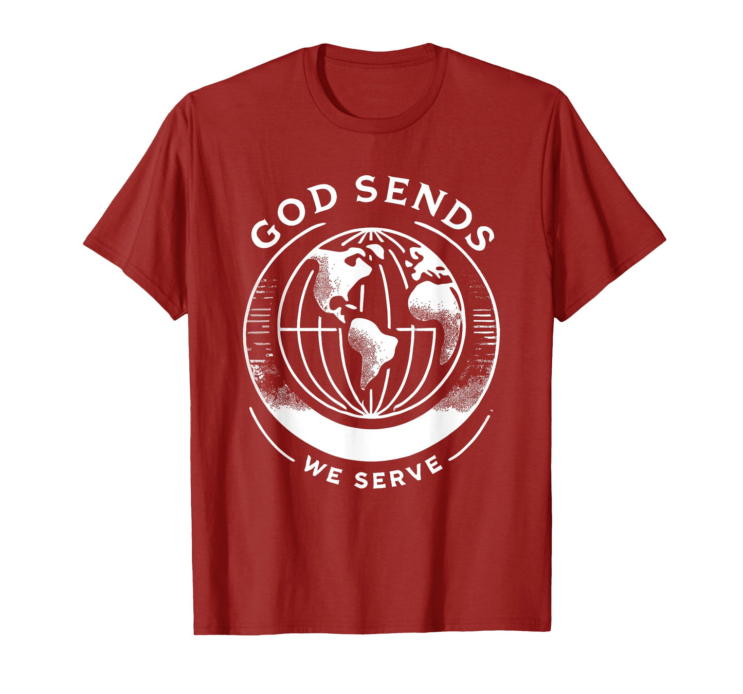 God Sends We Serve Christian Missionary Missions Trip T-Shirt