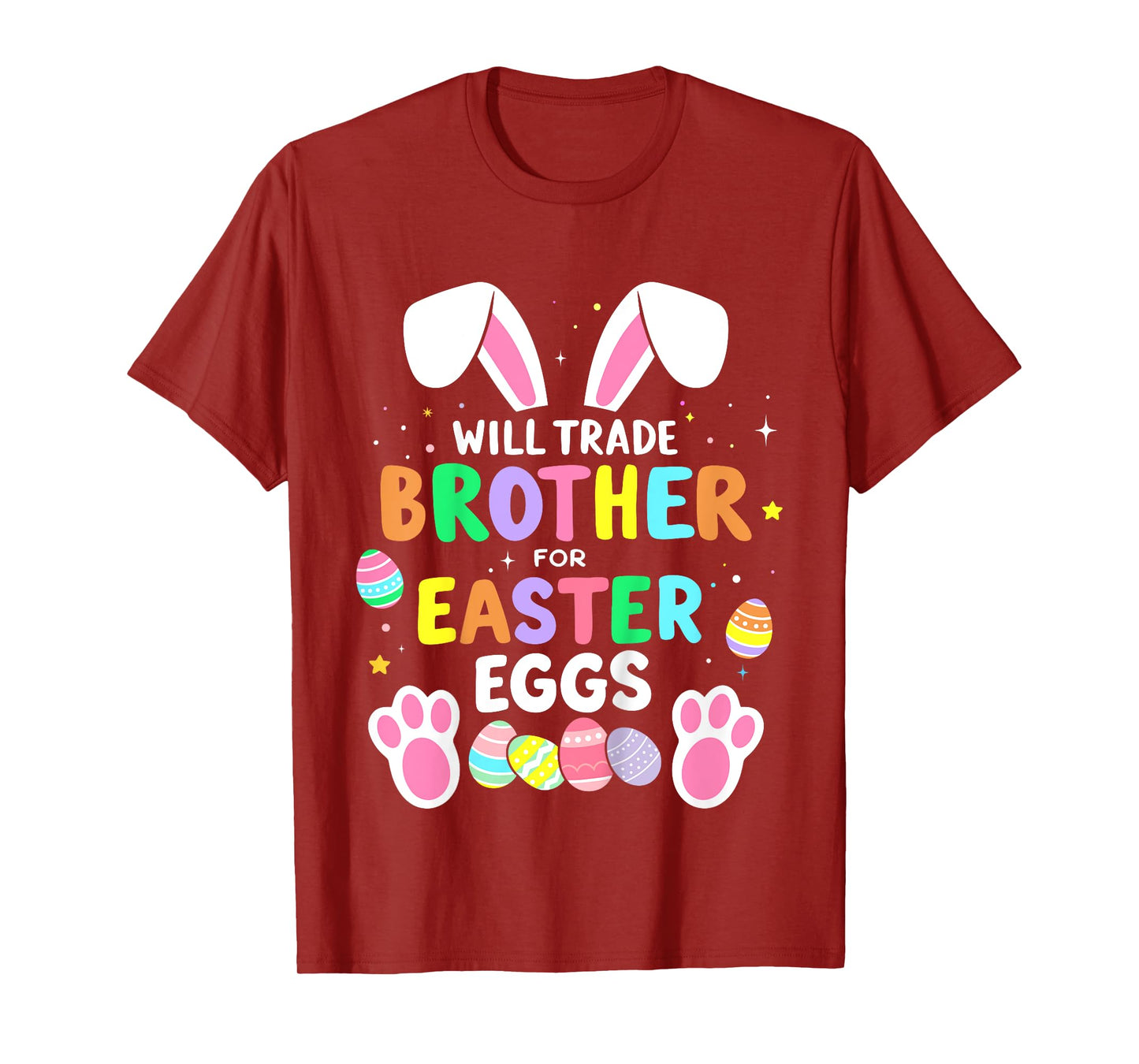 Kids Will trade brother for easter eggs funny girls toddler T-Shirt