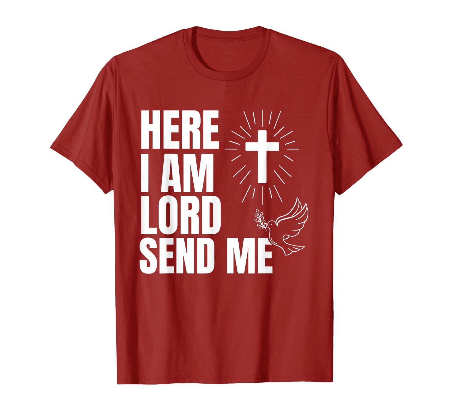 Christian Inspirational Here I Am Lord Send Me Christian T-Shirt