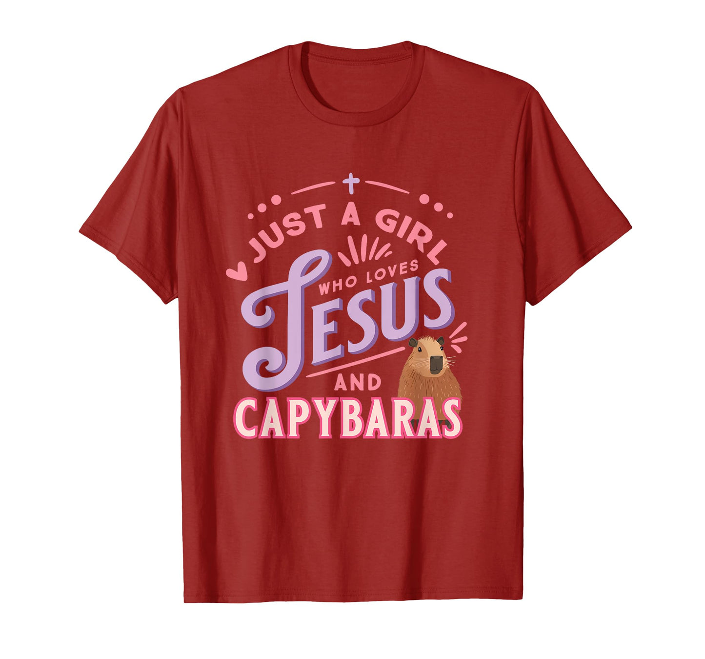 Just a Girl Who Loves Jesus and Capybaras Christian Design T-Shirt