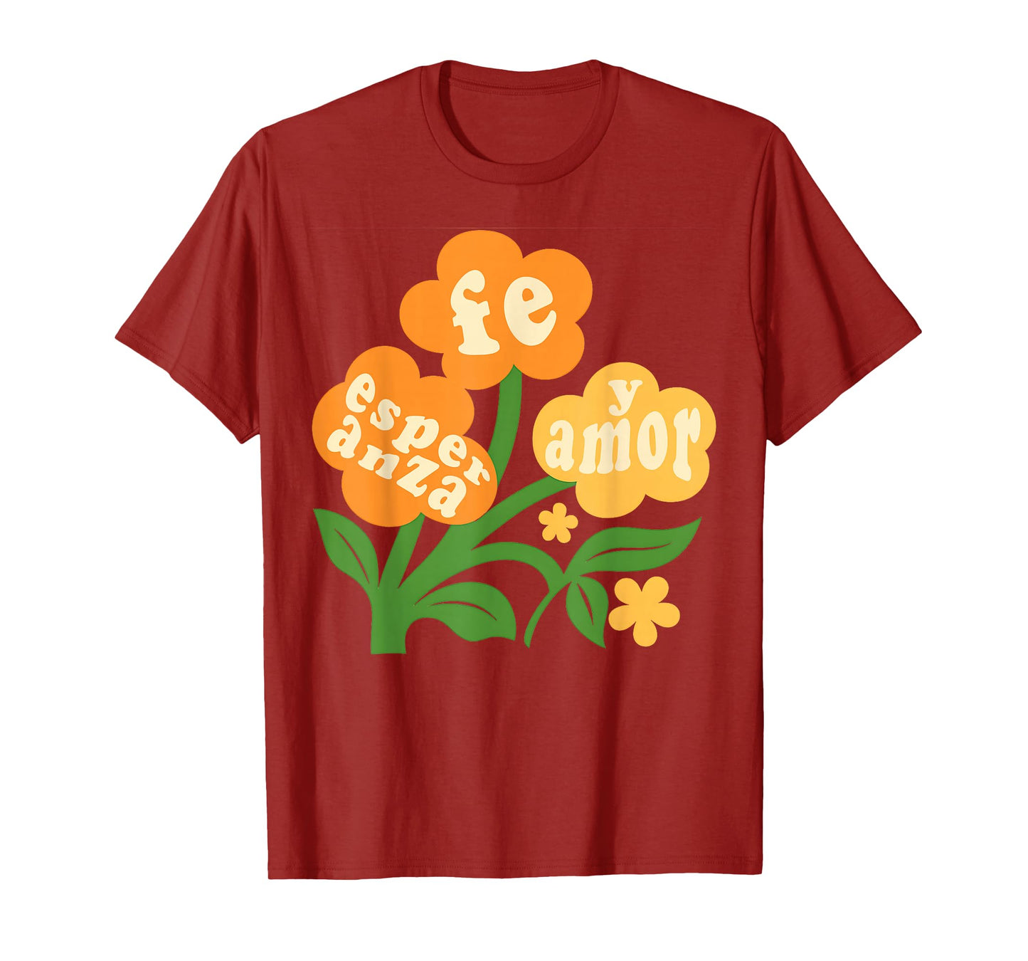 Fe Esperanza Y Amor Spanish Christian Boho Faith Flower T-Shirt