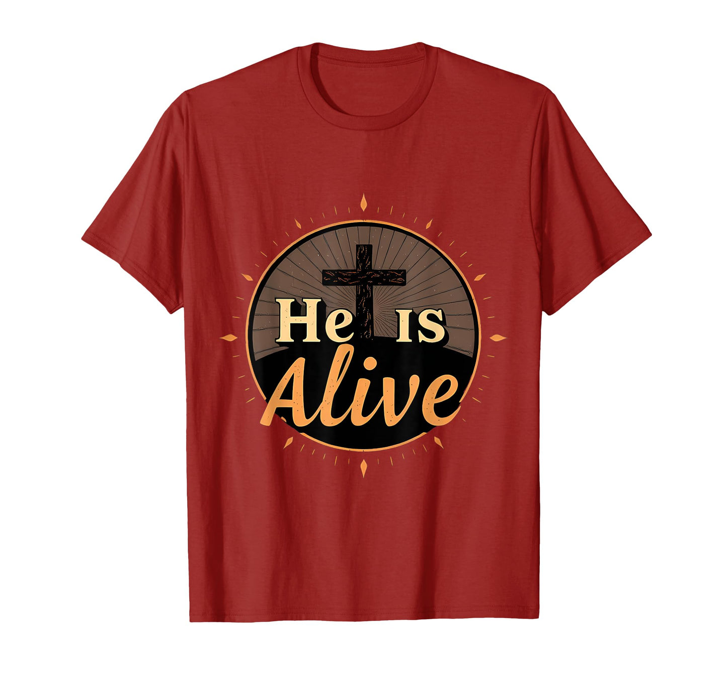 He Is Alive Happy Easter Day Jesus Christ Risen Resurrection T-Shirt