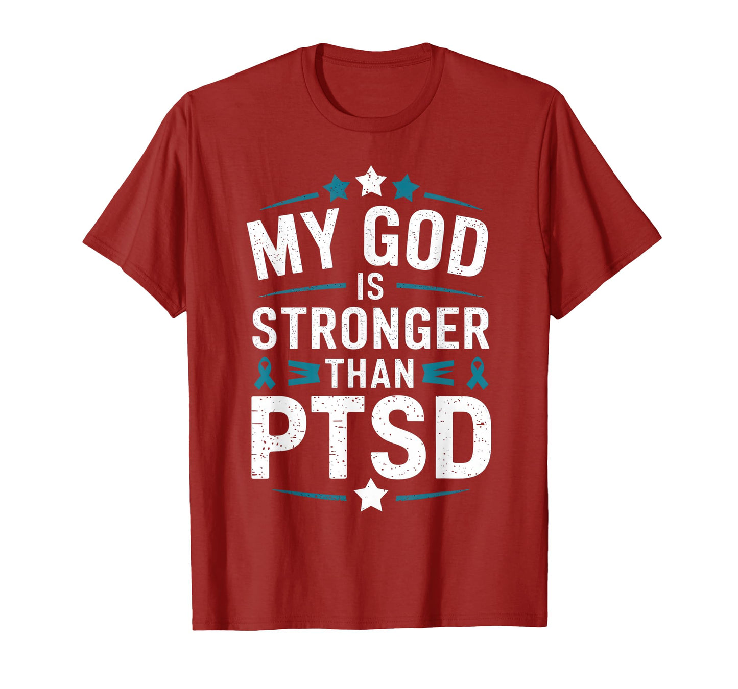My God Is Stronger Than PTSD Quote Overcomes PTSD T-Shirt
