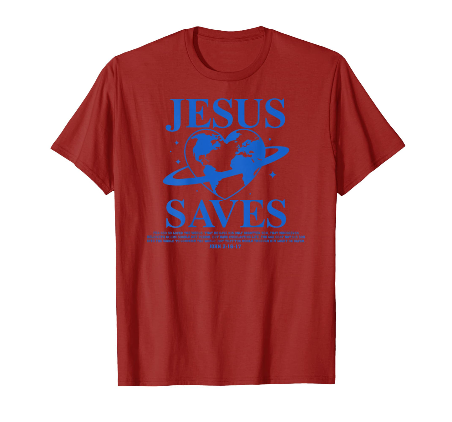 Good News Jesus Saves John 3:16-17 Christian Word (On Back) T-Shirt