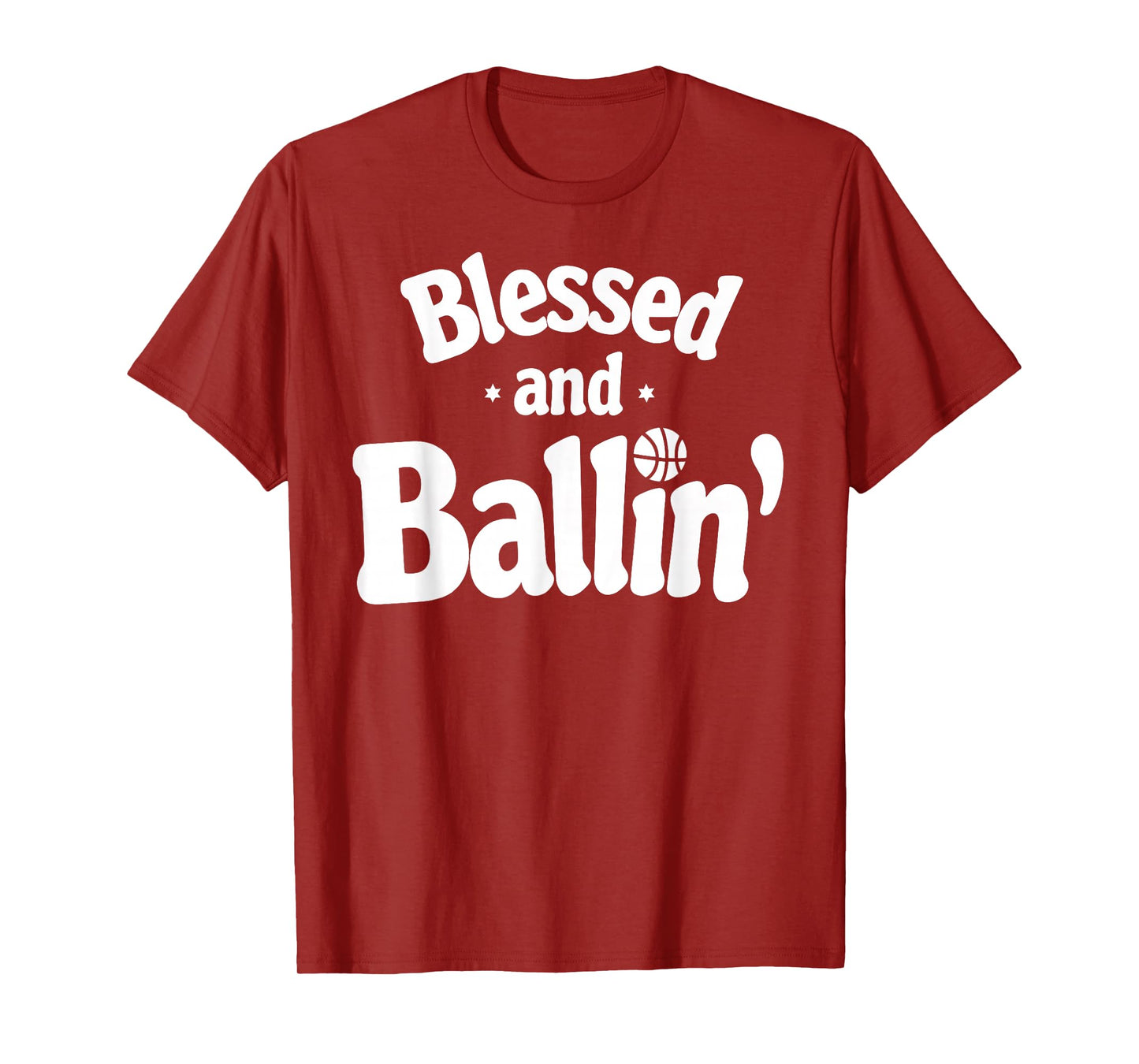 Blessed and Ballin’ – Funny Hoops Faith Design T-Shirt