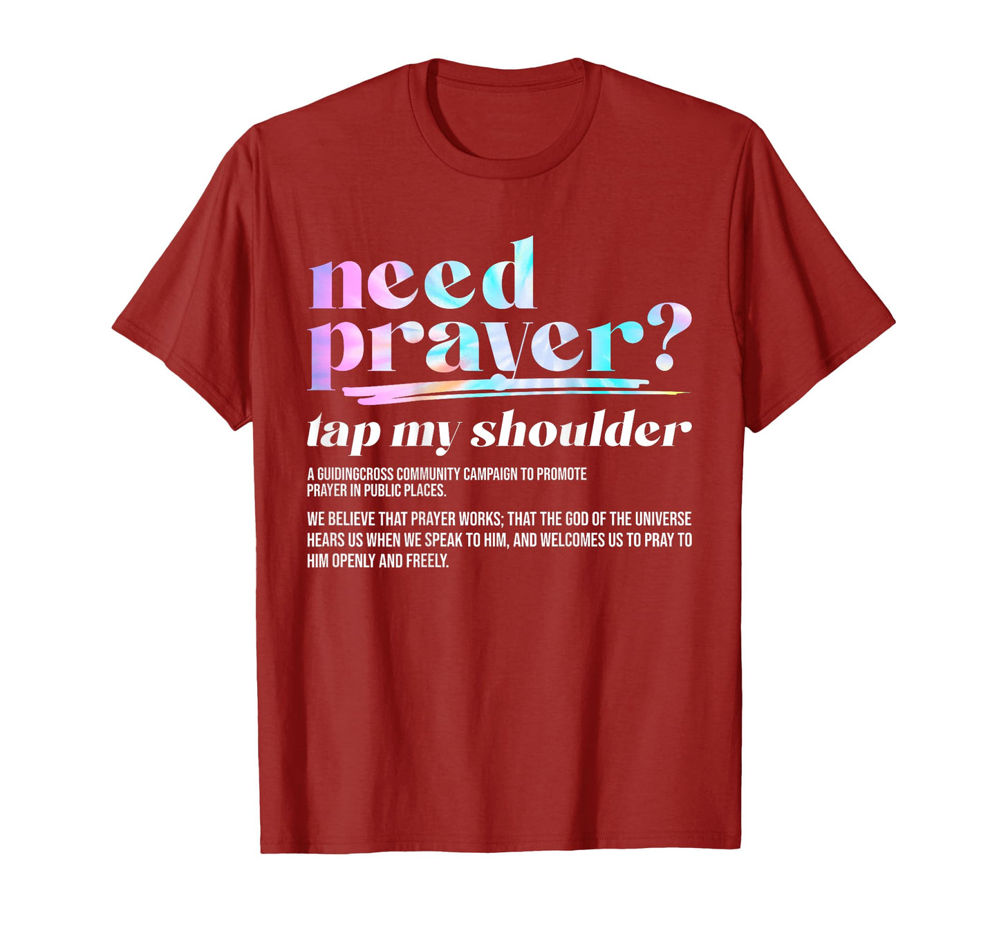 Need Prayer Tap My Shoulder Christian Men Women (On Back) T-Shirt