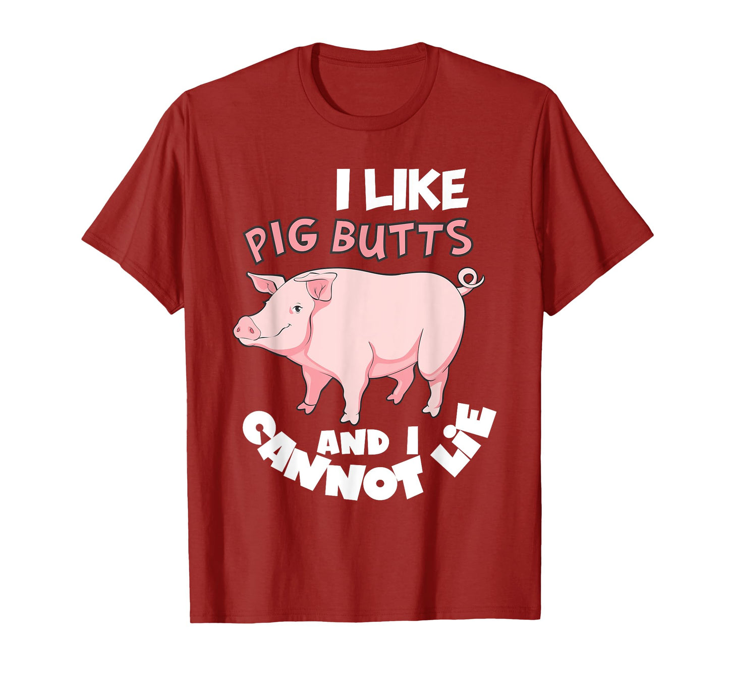 I Like Pig Butts and I Cannot Lie Shirt BBQ Grilling Pork T-Shirt