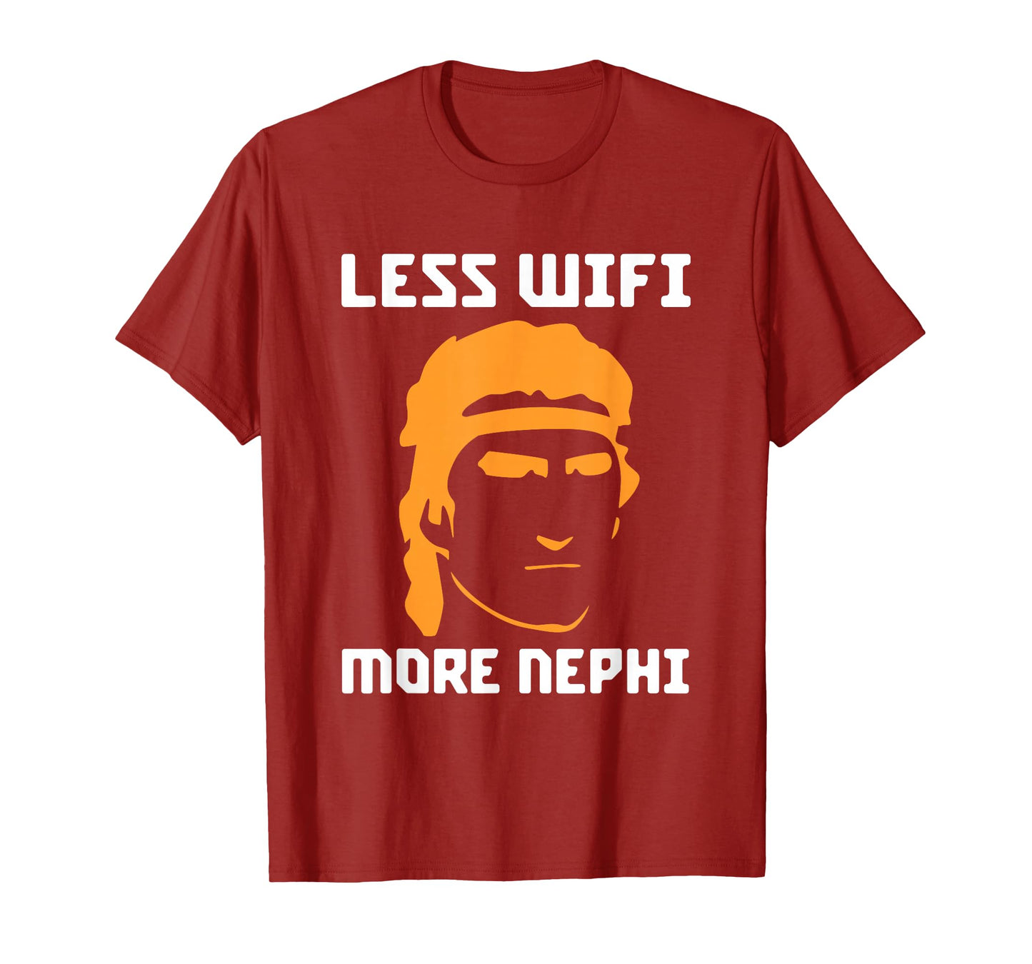 Mormon LDS Missionary Less Wifi More Nephi Latter-Day T-Shirt