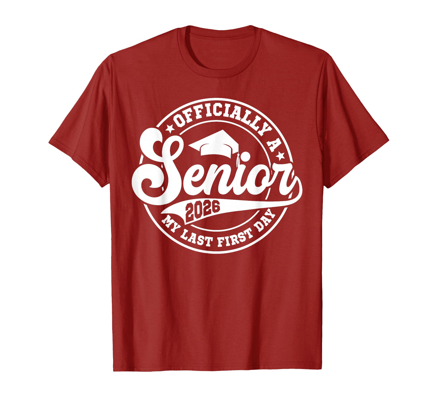 My Last First Day Senior 2026 Back To School Class Of 2026 T-Shirt