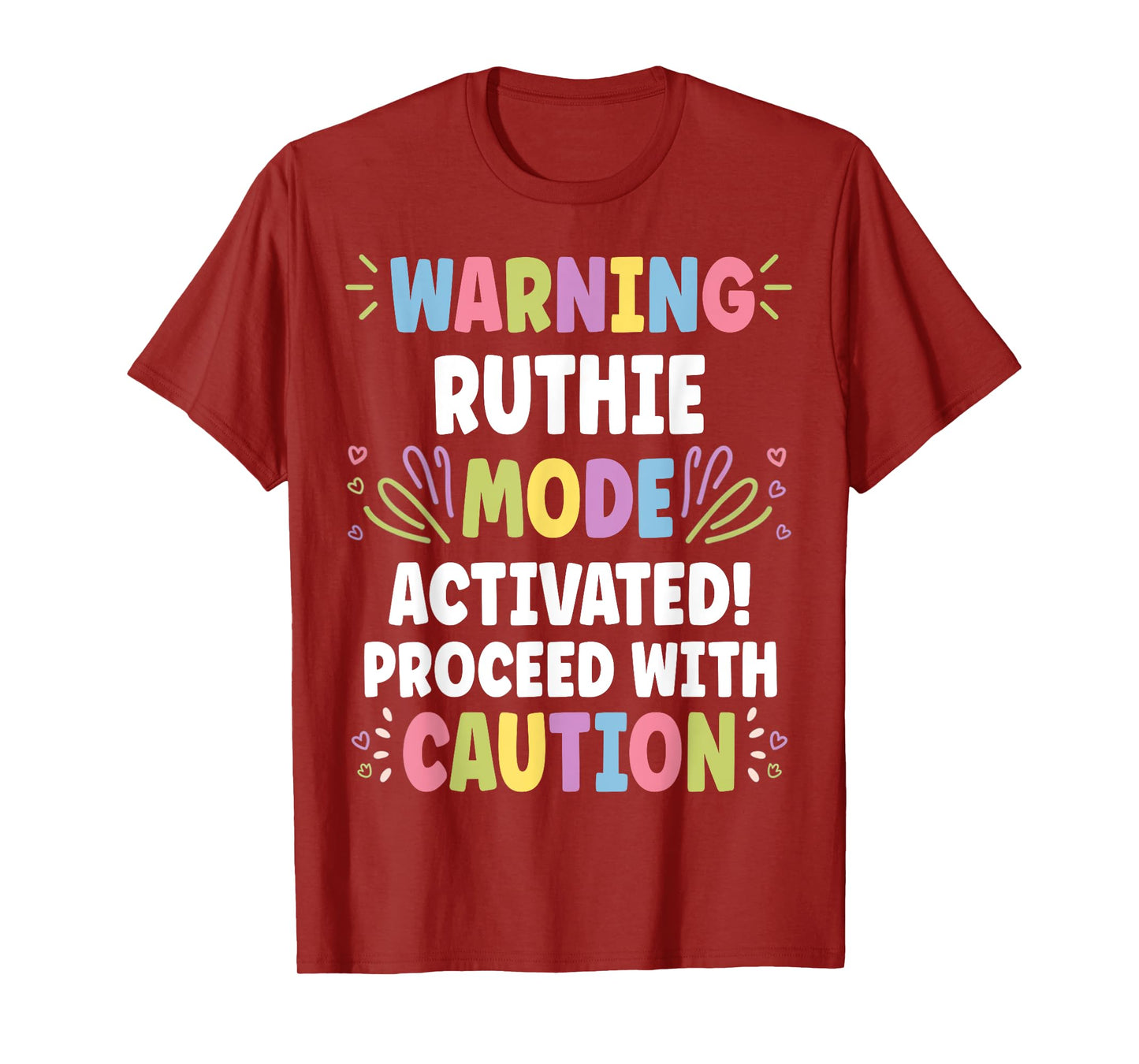 RUTHIE Personalized Name Funny Cute Custom RUTHIE Name T-Shirt