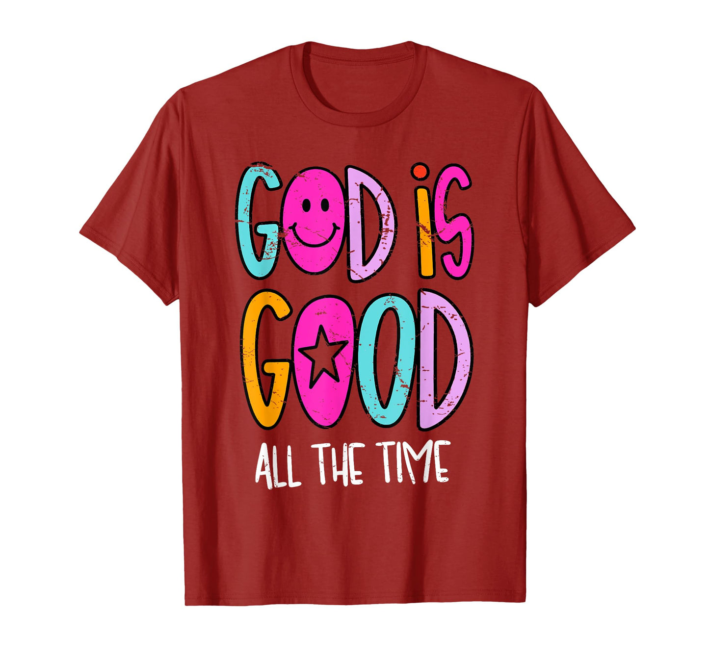 God is Good All The Time Religious Faith Christian Jesus T-Shirt