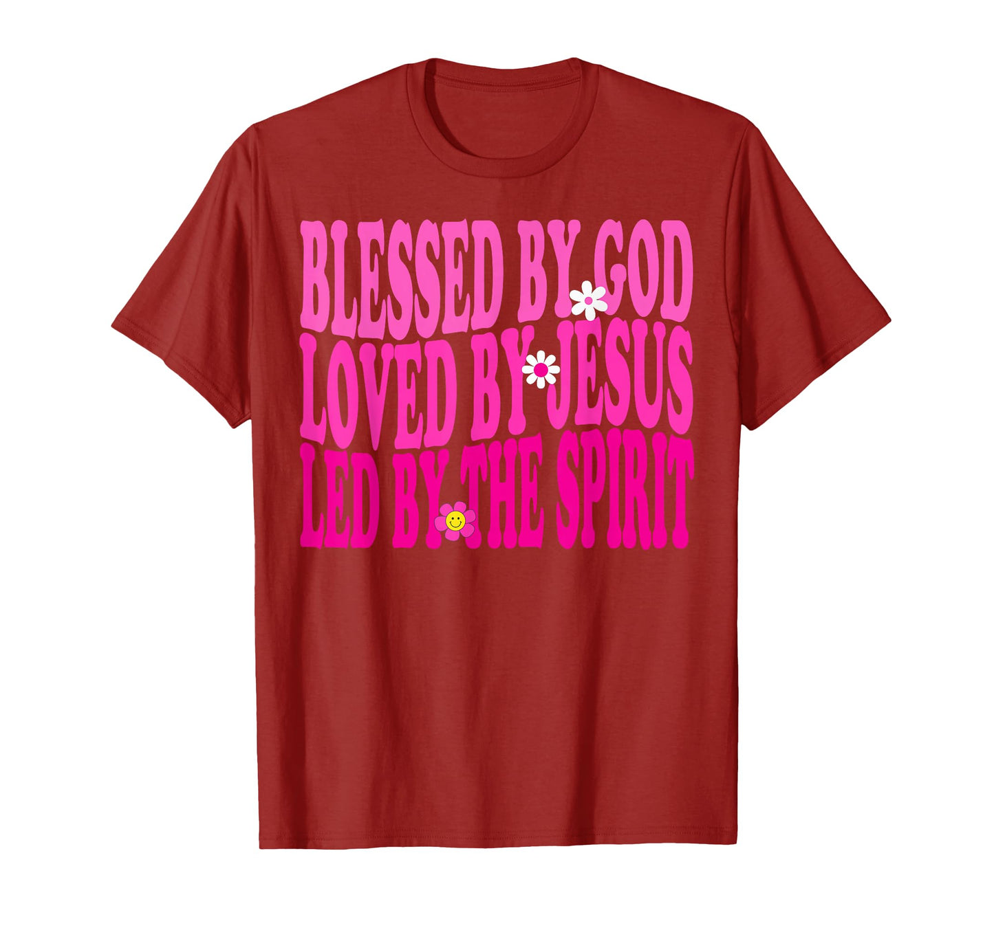 Blessed By God, Loved By Jesus, Pink Flower Christian Groovy T-Shirt