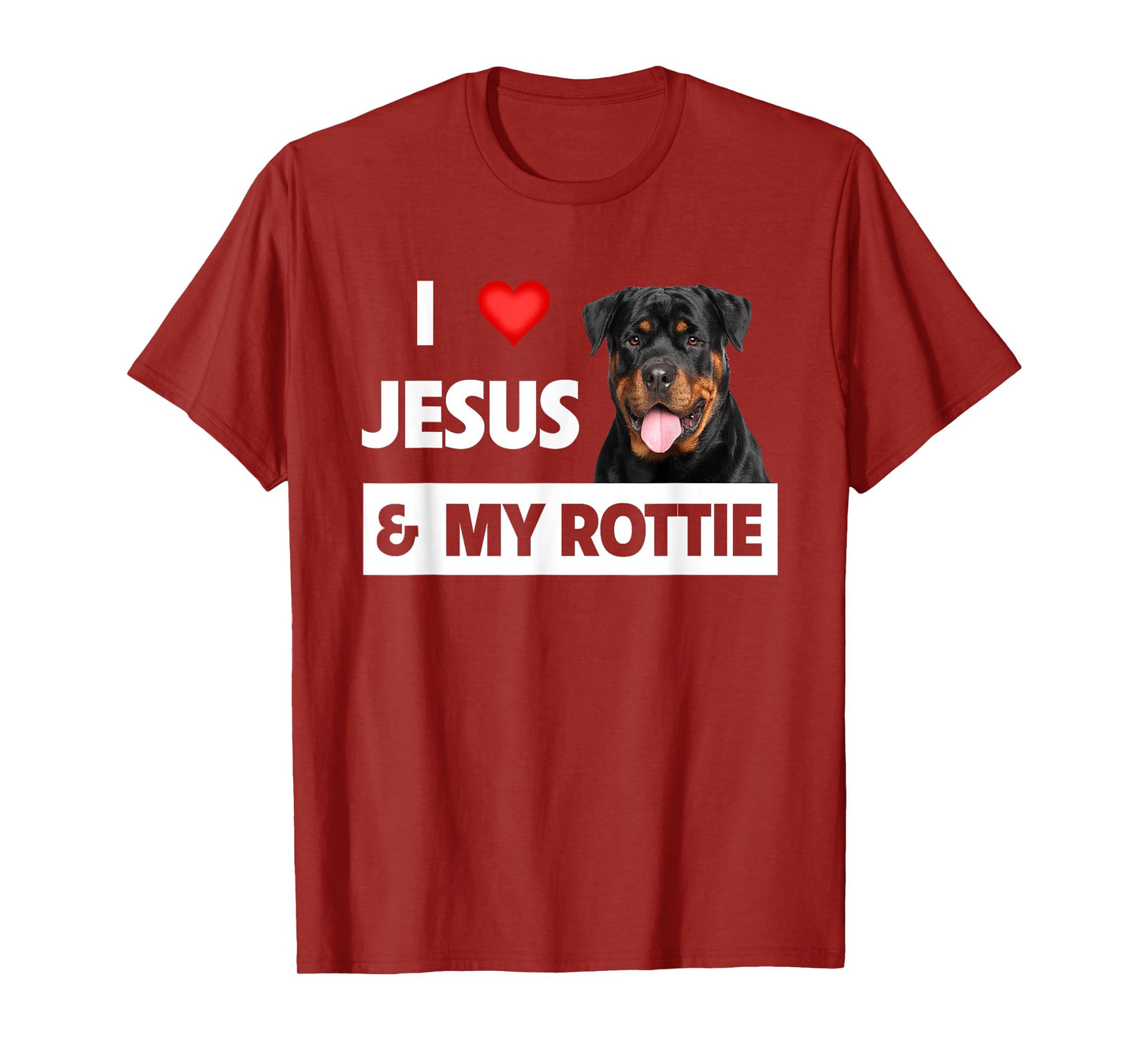 I Love Jesus and My Rottie Dog Mom Dad Pet Parent Rottweiler Men Women T-Shirt