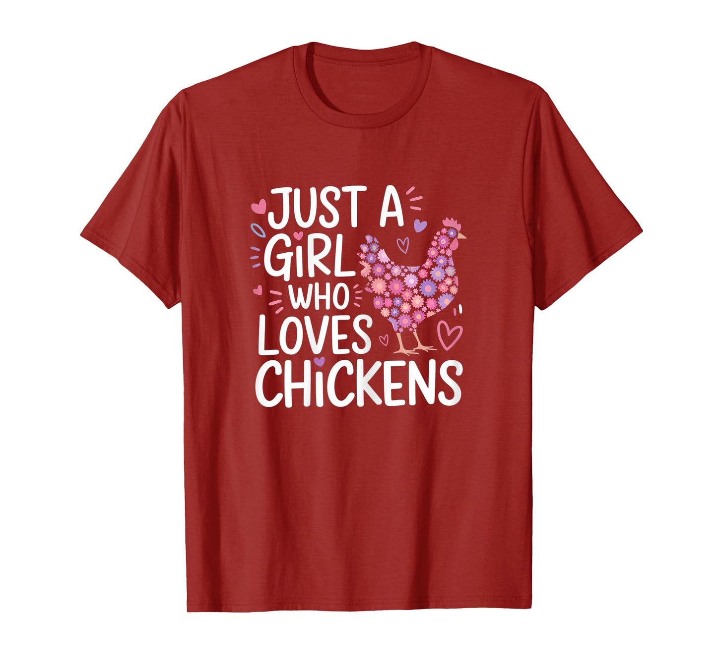 Just A Girl Who Loves Chickens Cute Floral T-Shirt
