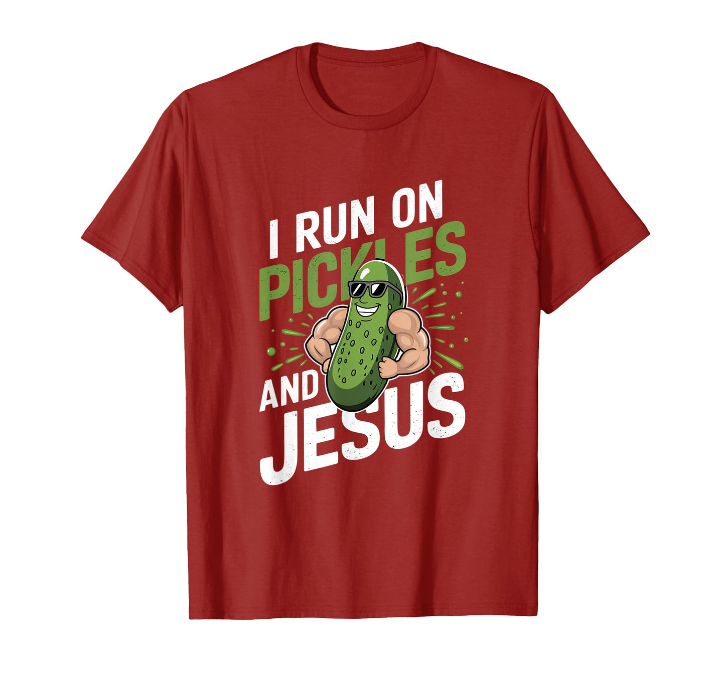 Funny Pickle Cucumber I Run on Pickles and Jesus T-Shirt