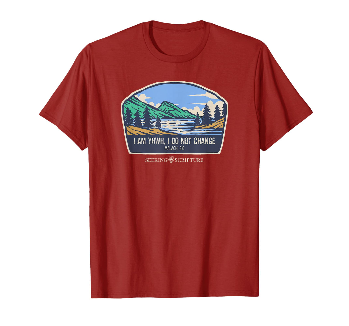 I Am YHWH, I Do Not Change Malachi 3:6 T-Shirt